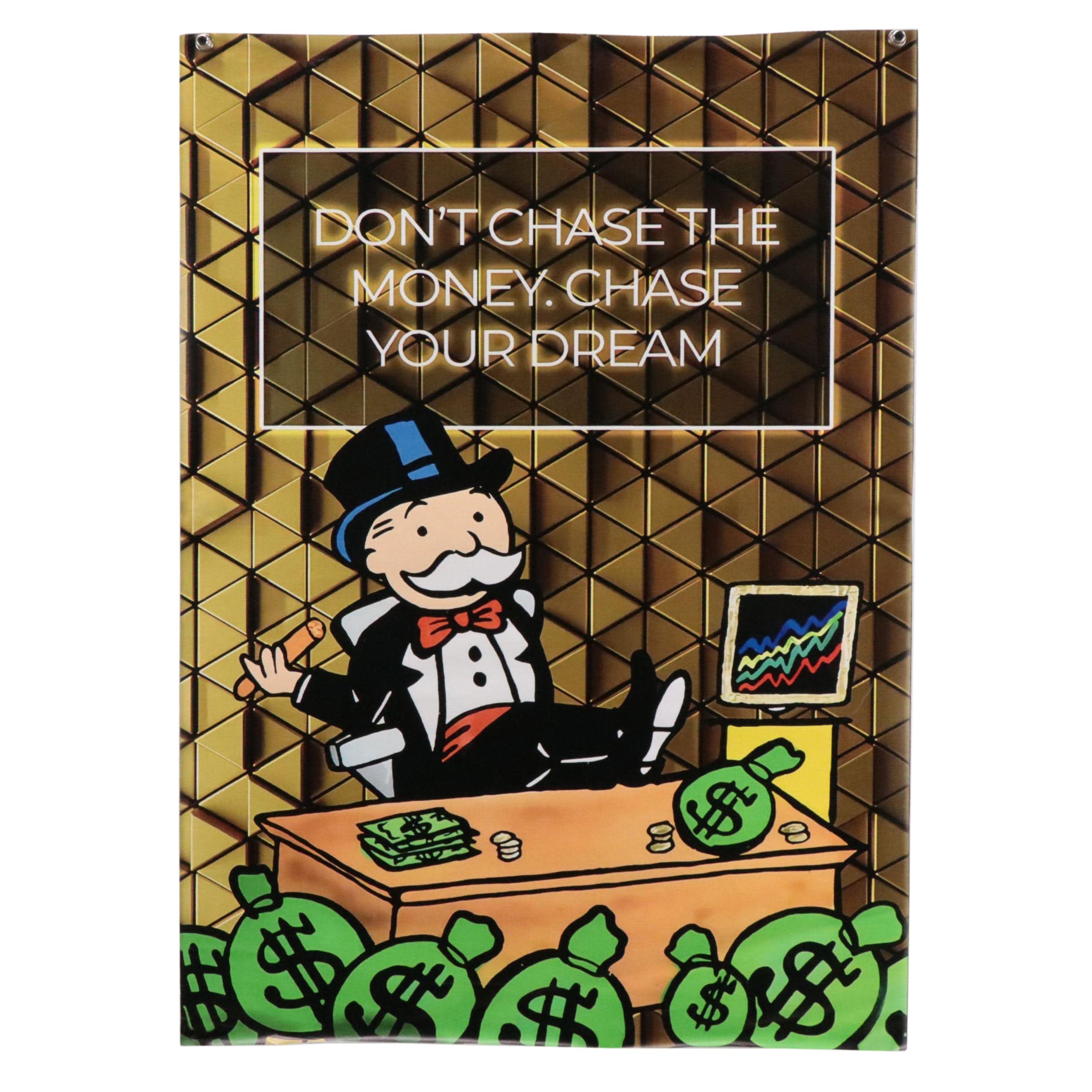 Giclée After Alex Monopoly "Don't Chase the Money, Chase Your Dream"