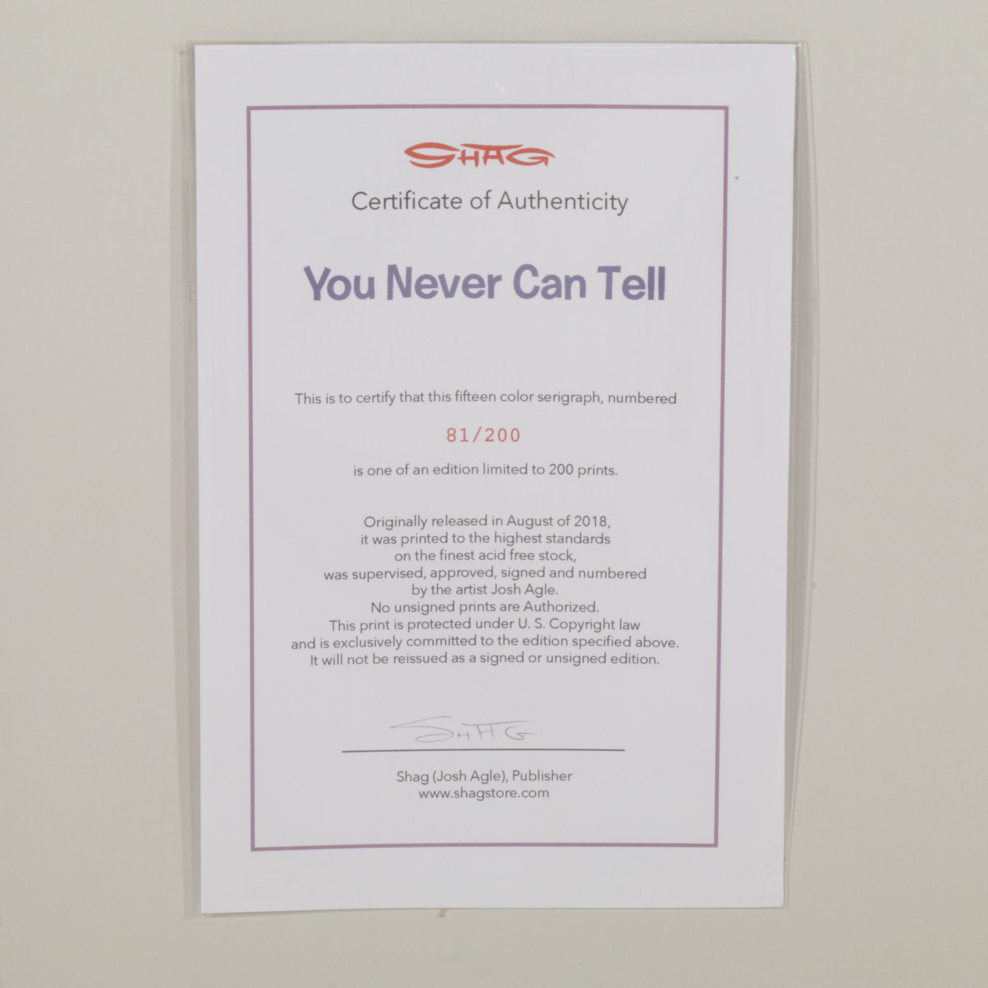 Josh "Shag" Agle Serigraph "You Never Can Tell," 2018