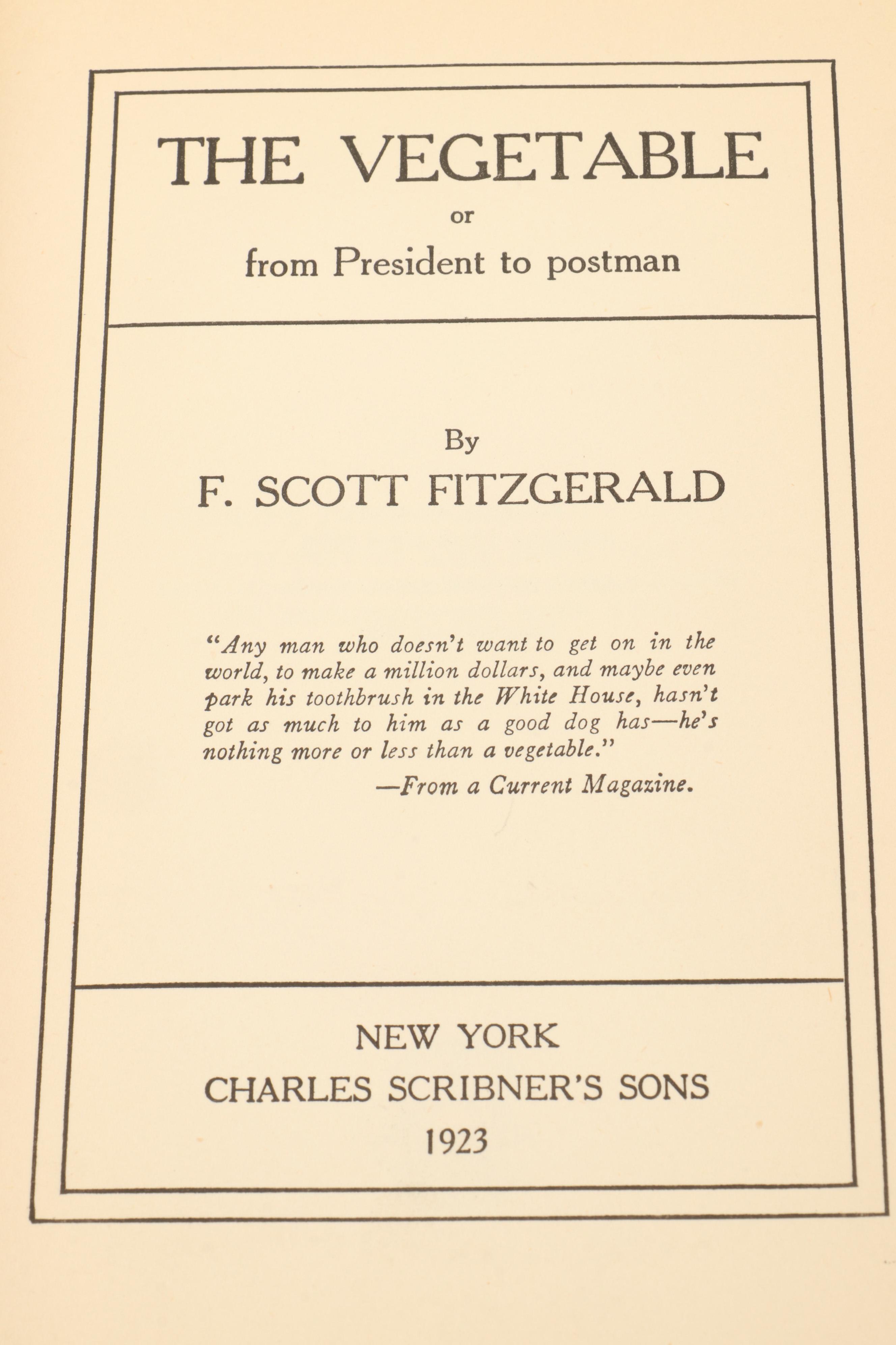 First Edition "The Vegetable" by F. Scott Fitzgerald, 1923