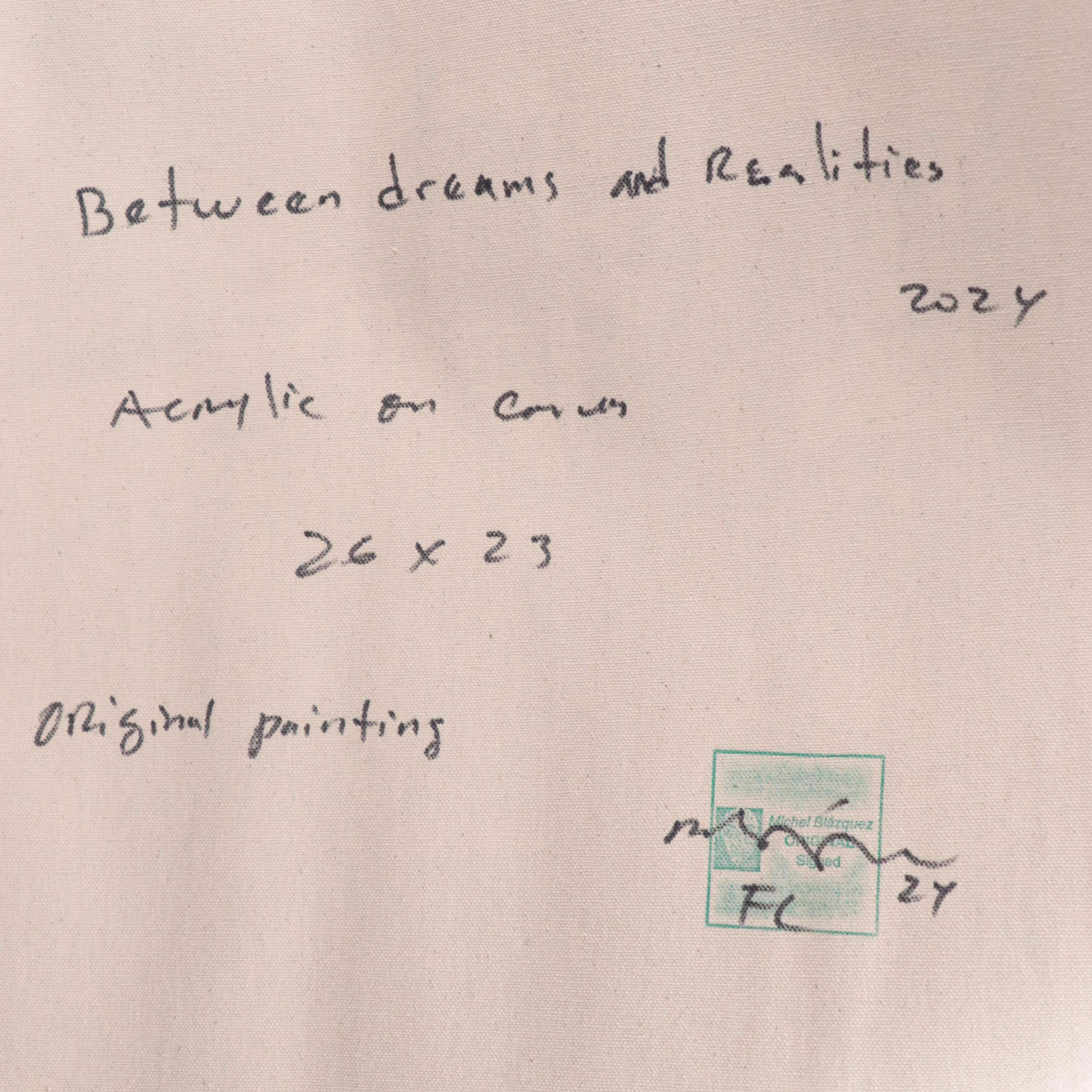 Michel Blázquez Abstract Acrylic Painting "Between Dreams and Realities