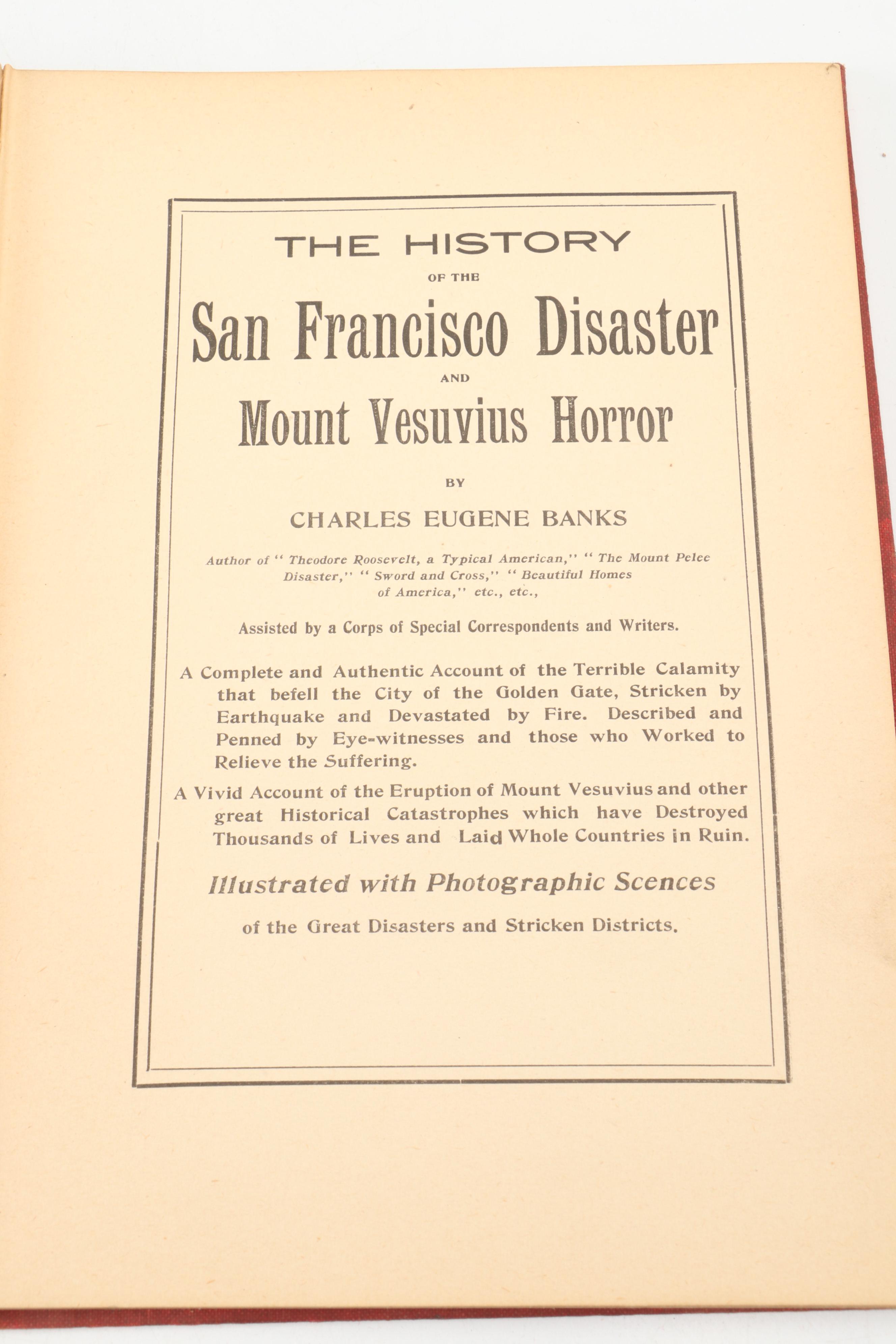 "The History of the San Francisco Disaster" by Charles Eugene Banks and More