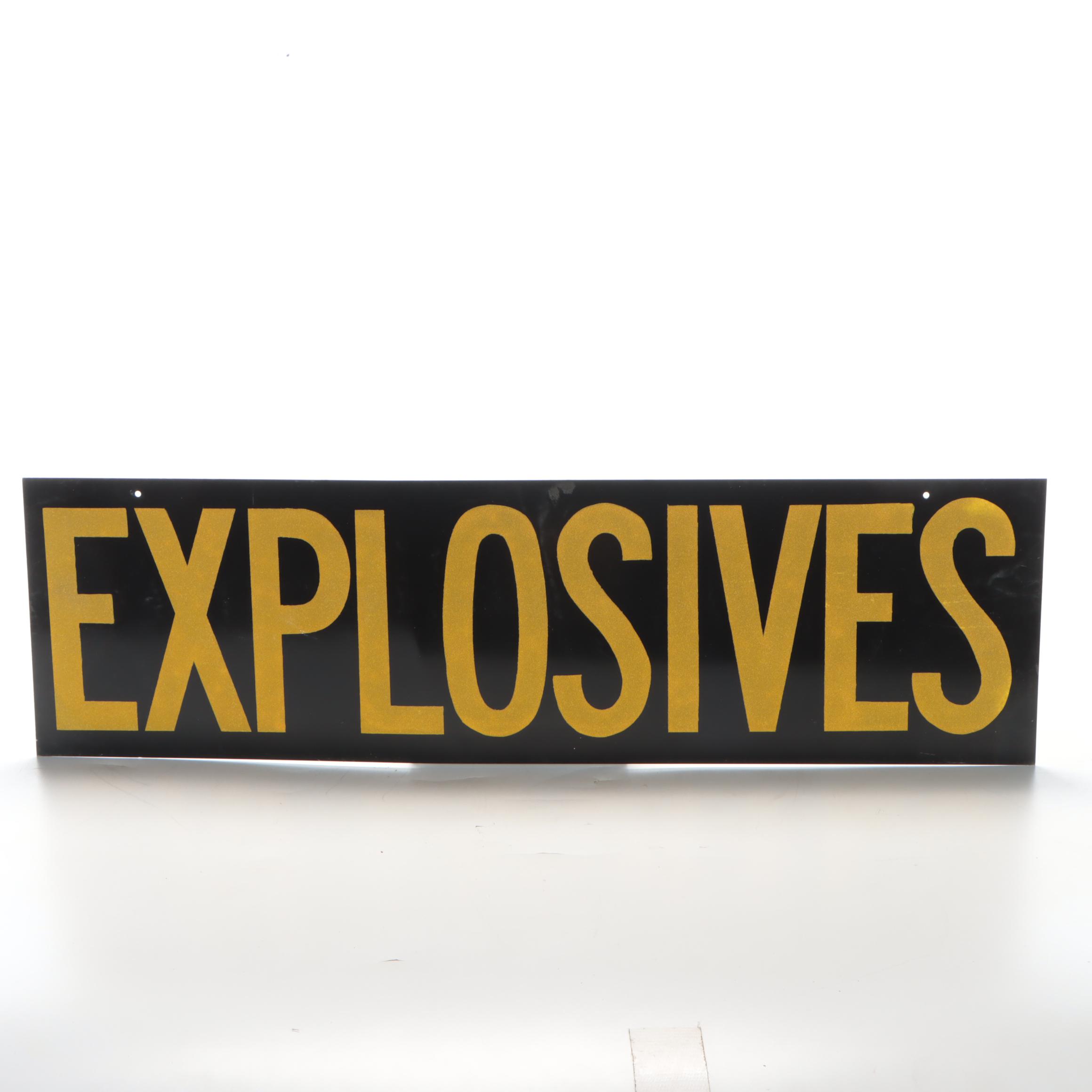 Reflective "Explosives" Enameled Metal Wall Sign
