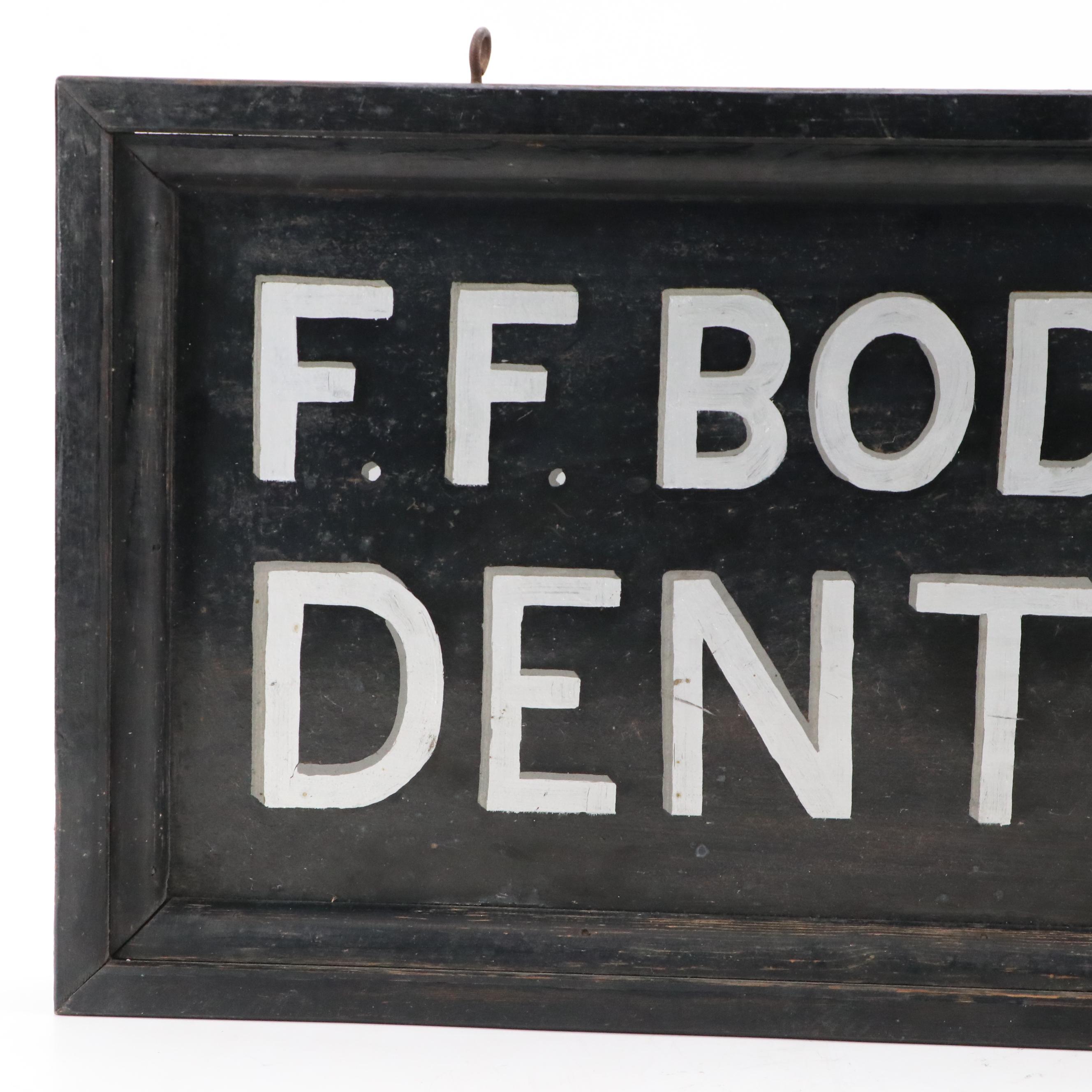 F. F. Bodmer Dentist Wooden Advertising Sign, Early to Mid-20th Century