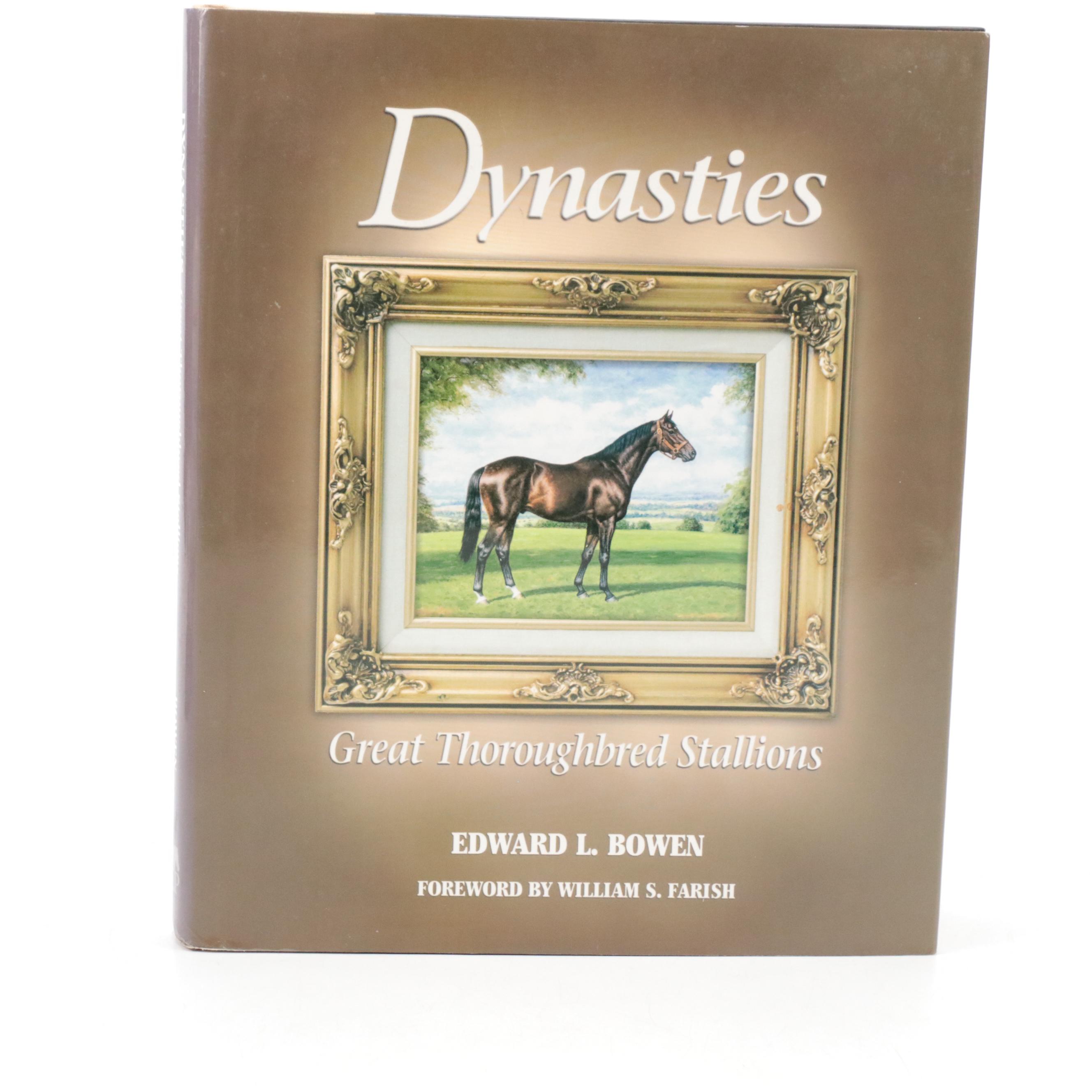 Signed First Edition "Dynasties" by Edward Bowen with Other Equestrian Books