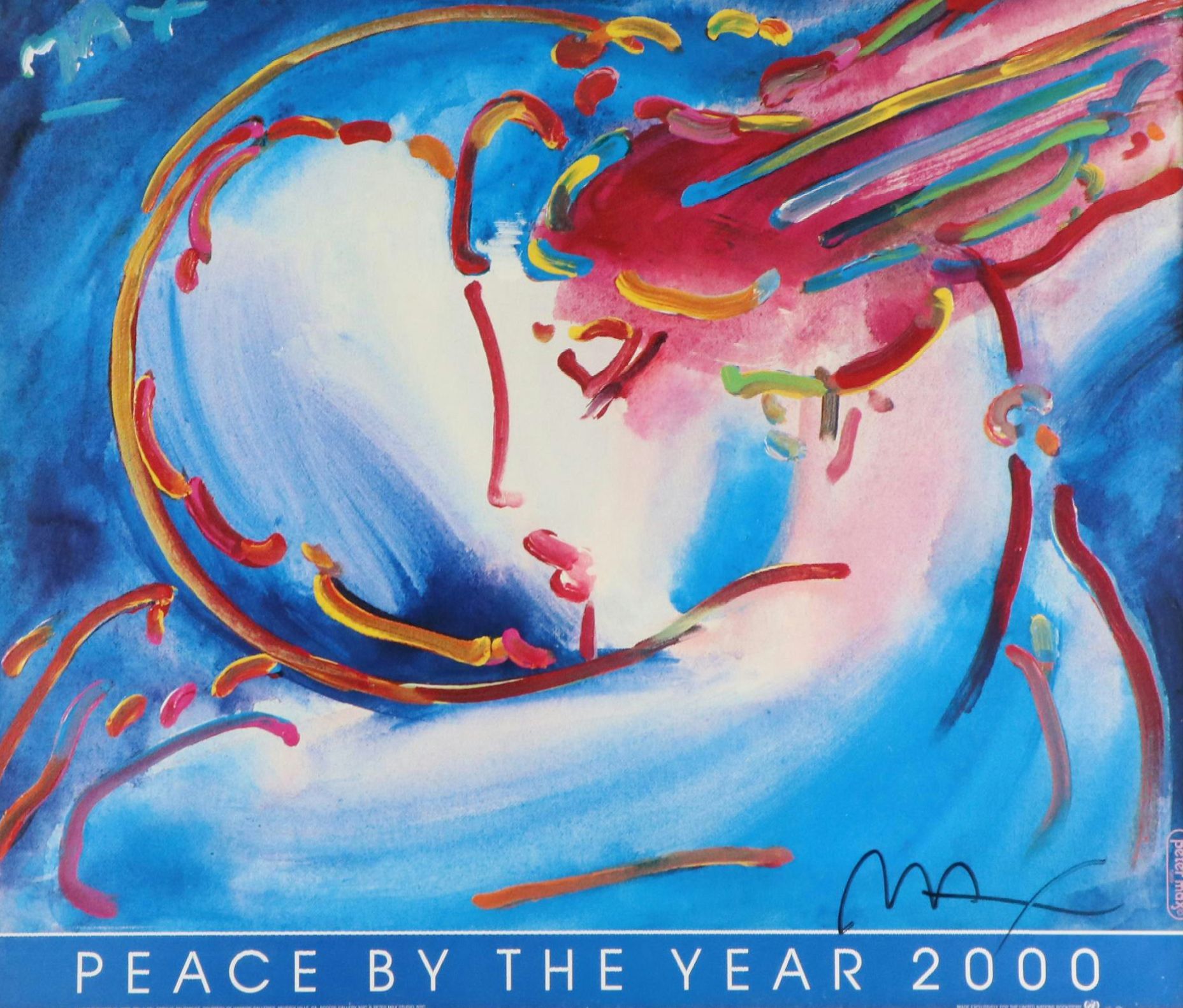 Peter Max Signed Offset Lithograph Poster "Peace by the Year 2000"