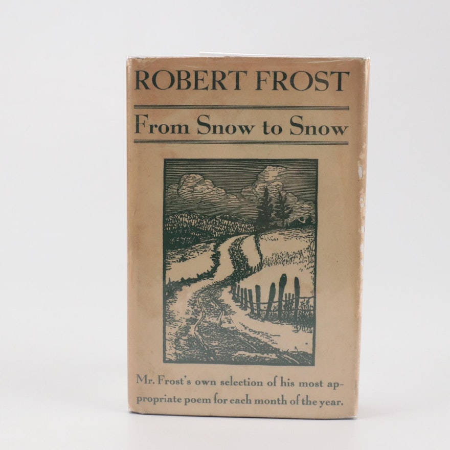 Signed "From Snow to Snow" by Robert Frost, 1936