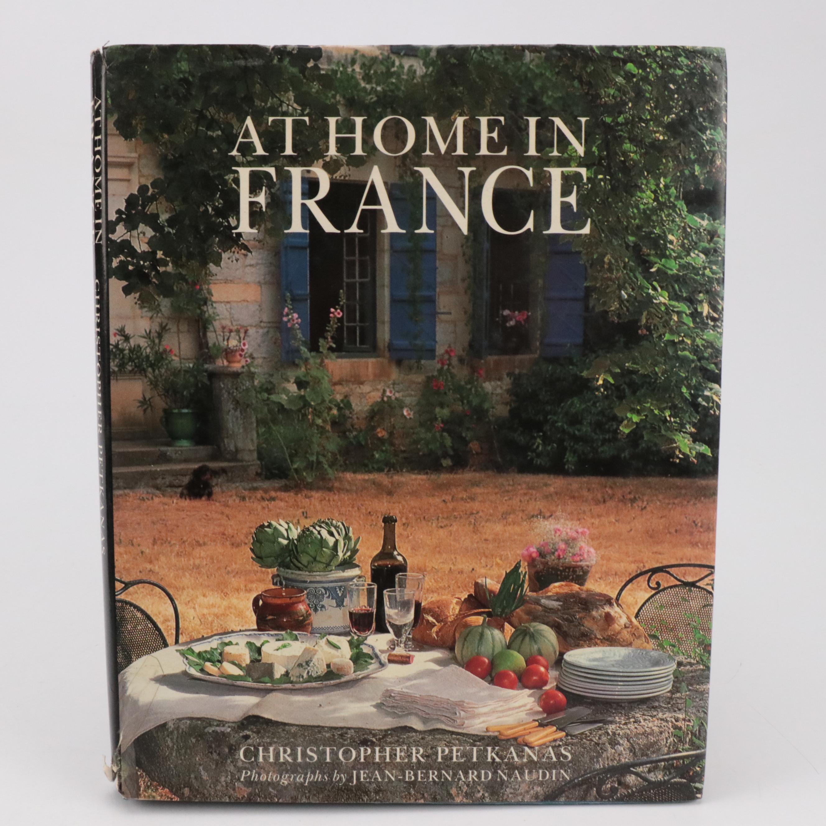 First Edition "At Home in France" by Christopher Petkanas and More Books