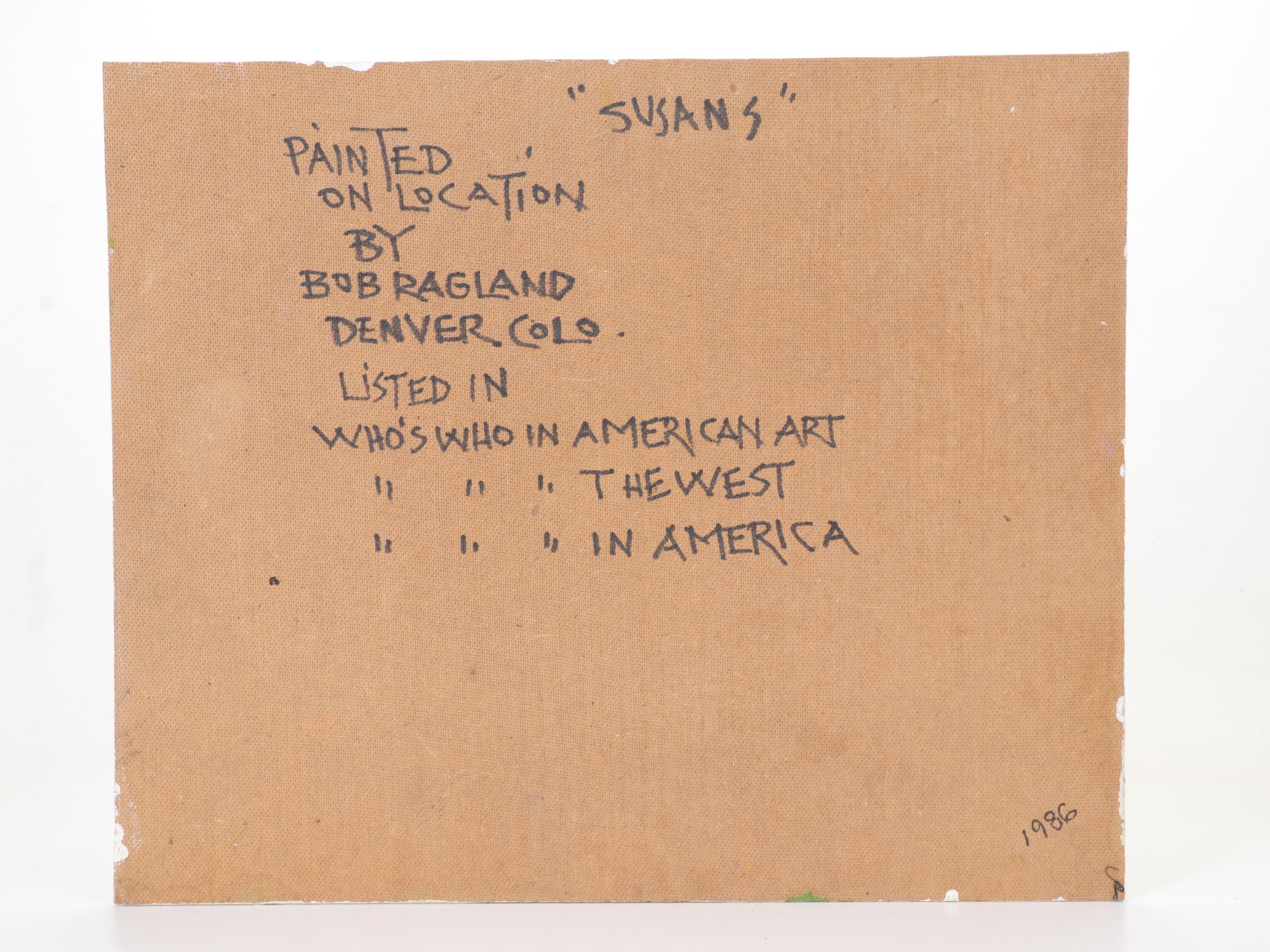 Bob Ragland Plein Air Landscape Oil Painting "Susans," 1986