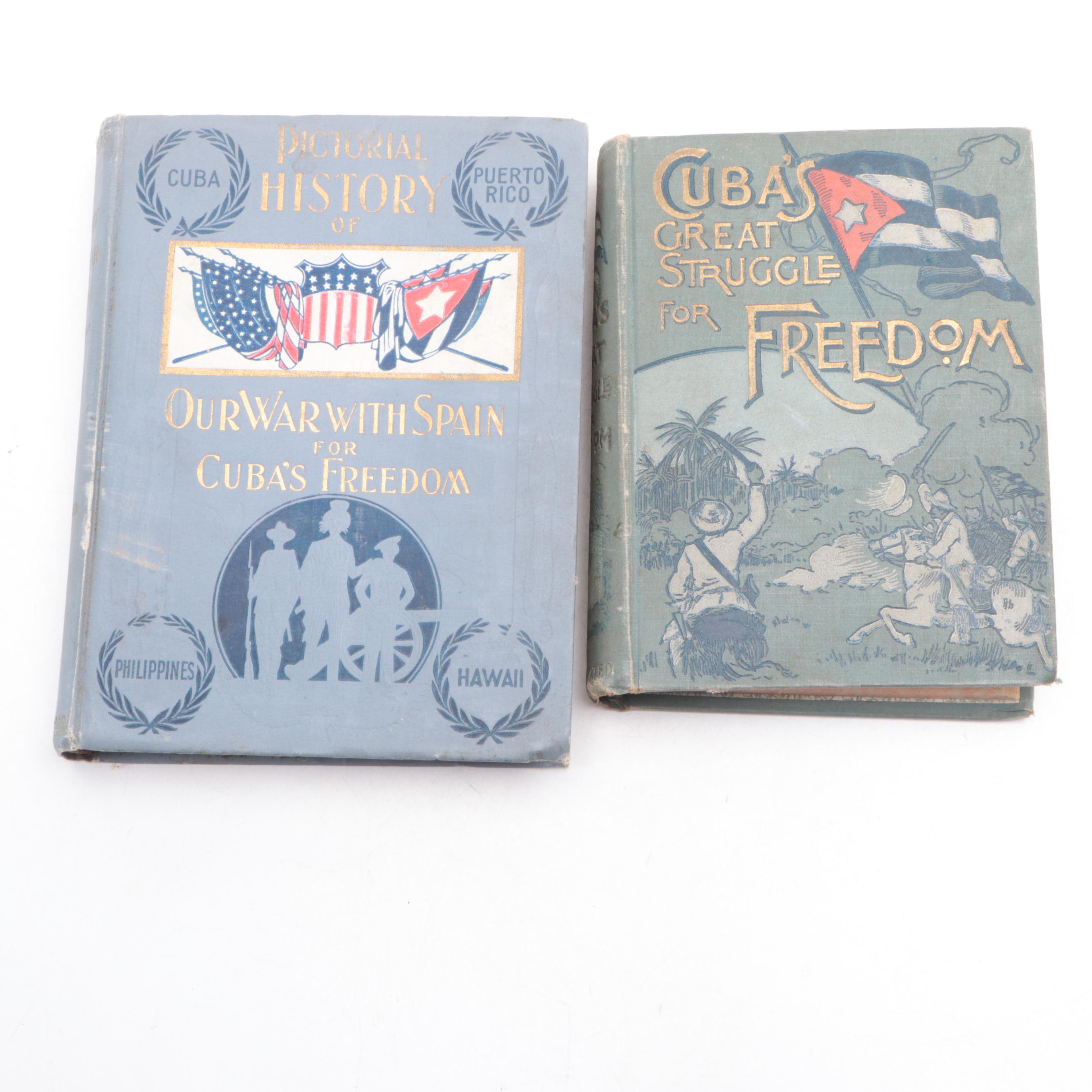 "Cuba's Great Struggle for Freedom" by Gonzalo de Quesada and More