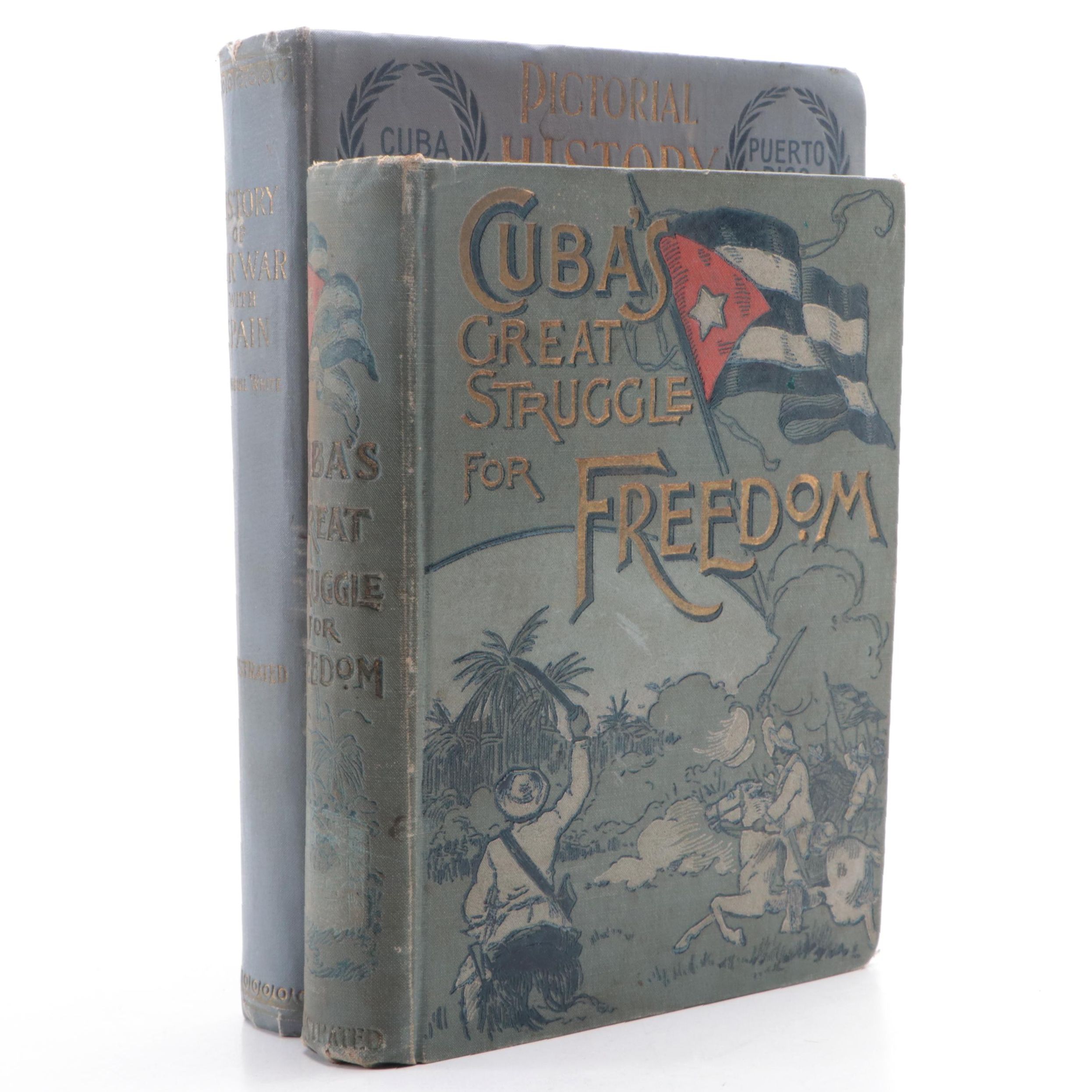 "Cuba's Great Struggle for Freedom" by Gonzalo de Quesada and More