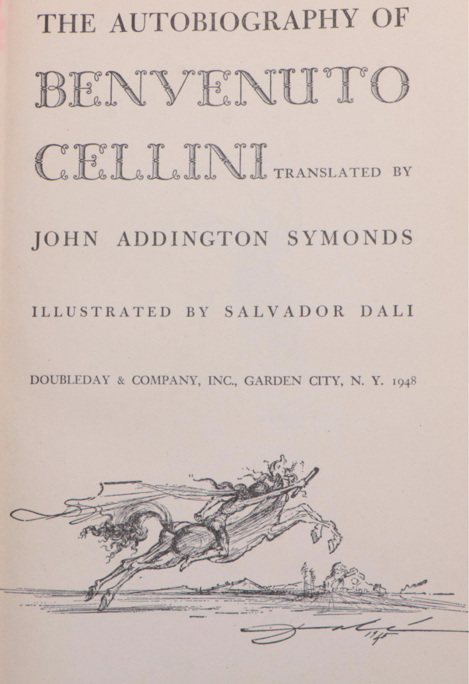 Dalí Illustrated "The Autobiography of Benvenuto Cellini" by John Symonds, 1948