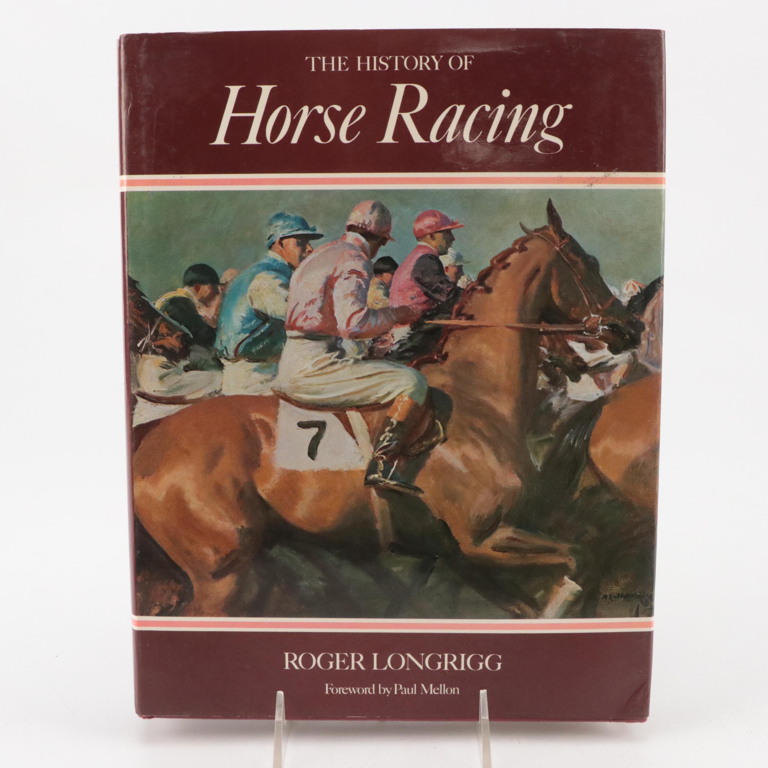 First Edition "The History of Horse Racing" by Roger Longrigg and More Books