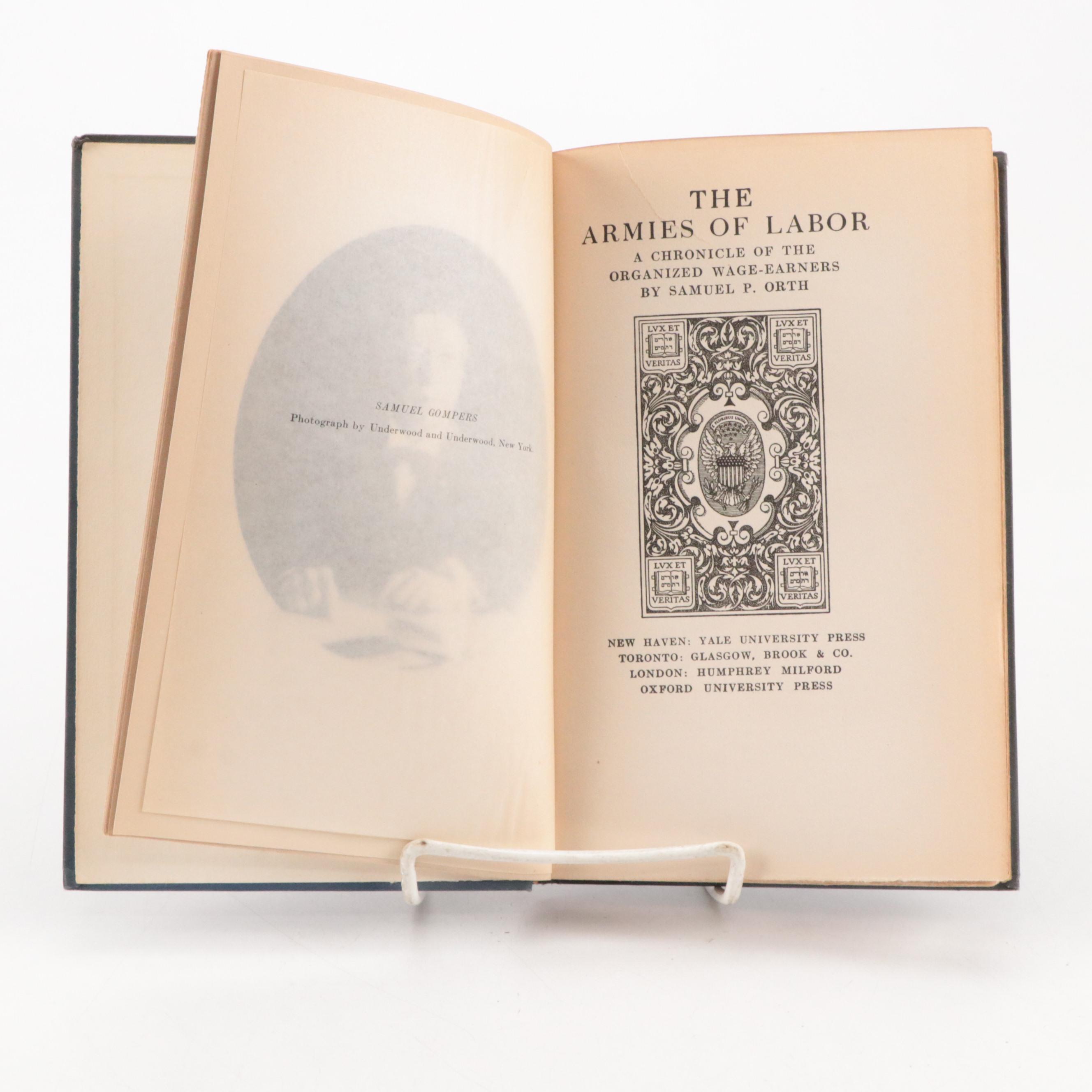 "The Armies of Labor" by Samuel P. Orth and "Woodrow Wilson" by Charles Seymour
