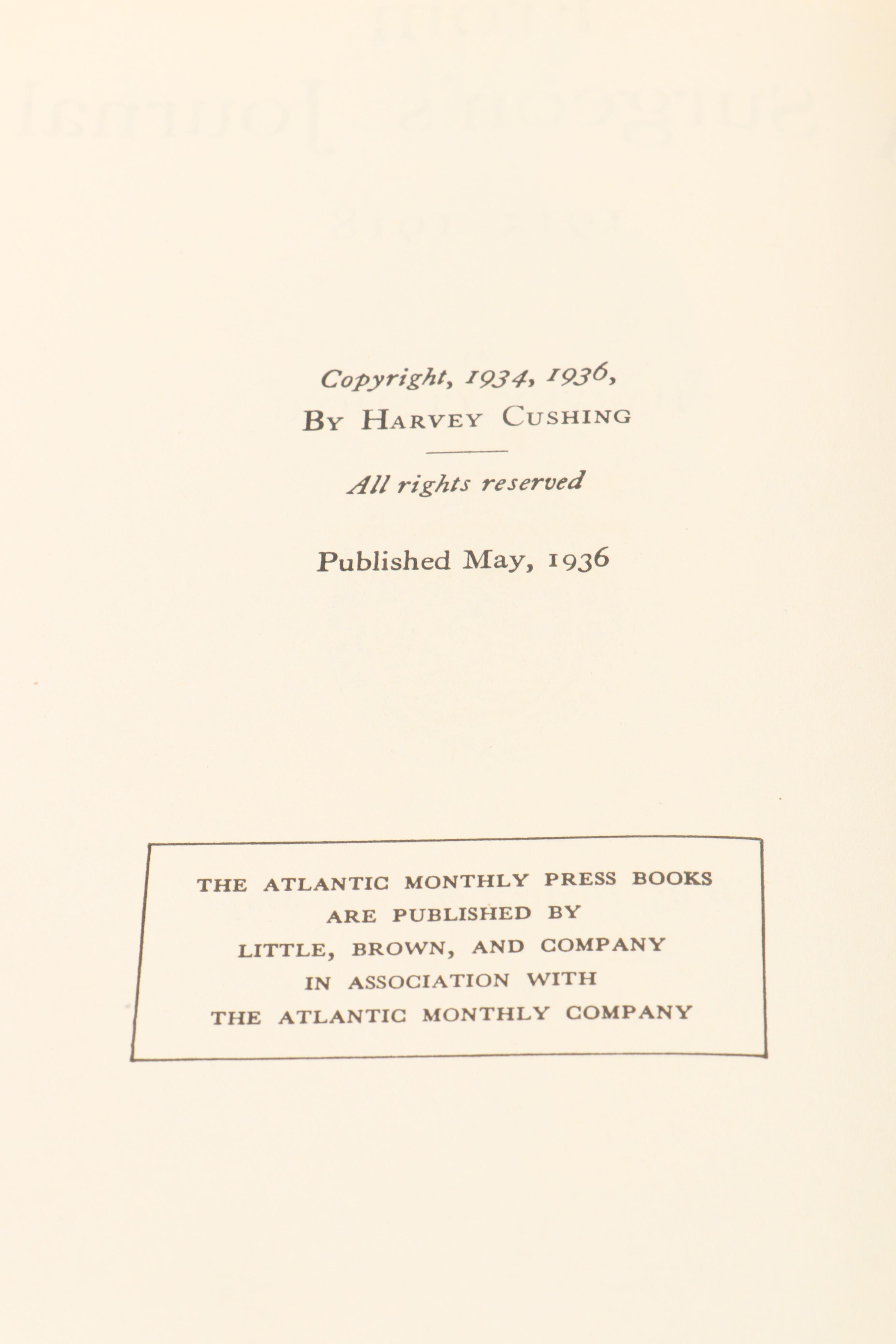 First Edition "Harvey Cushing" by John F. Fulton and More Harvey Cushing Books