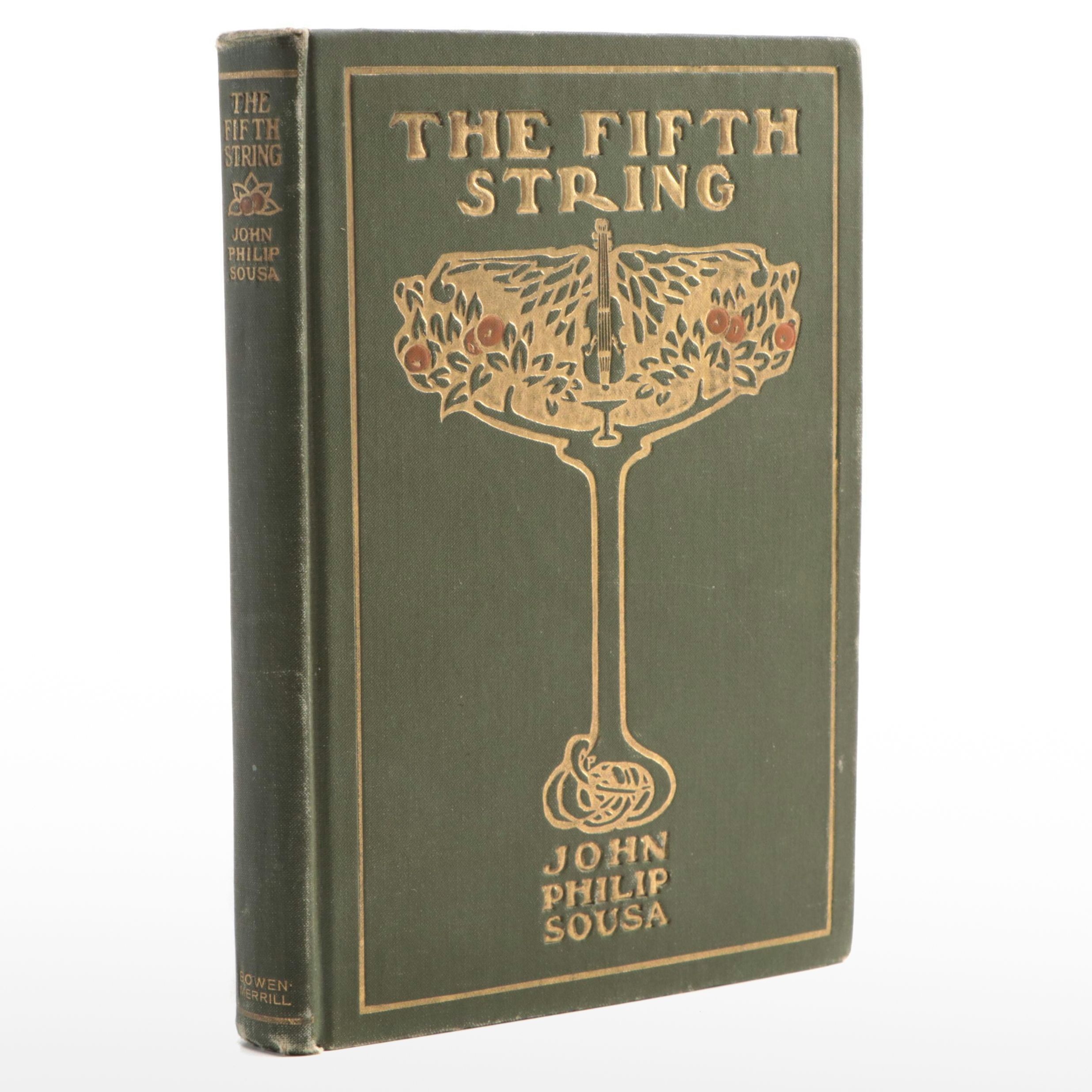 First Edition "The Fifth String" by John Philip Sousa, 1902