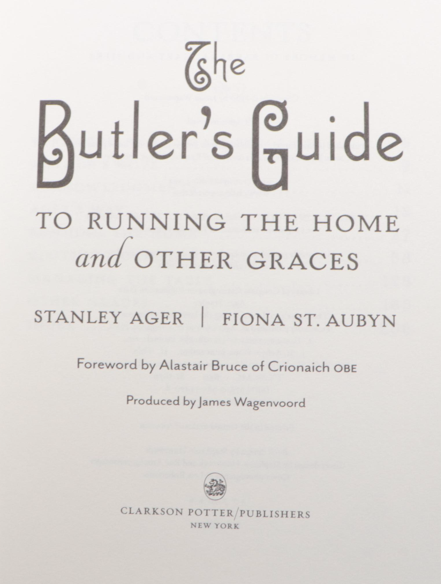 "The Butler's Guide to Running the Home" by Stanley Ager and Fiona St. Aubyn