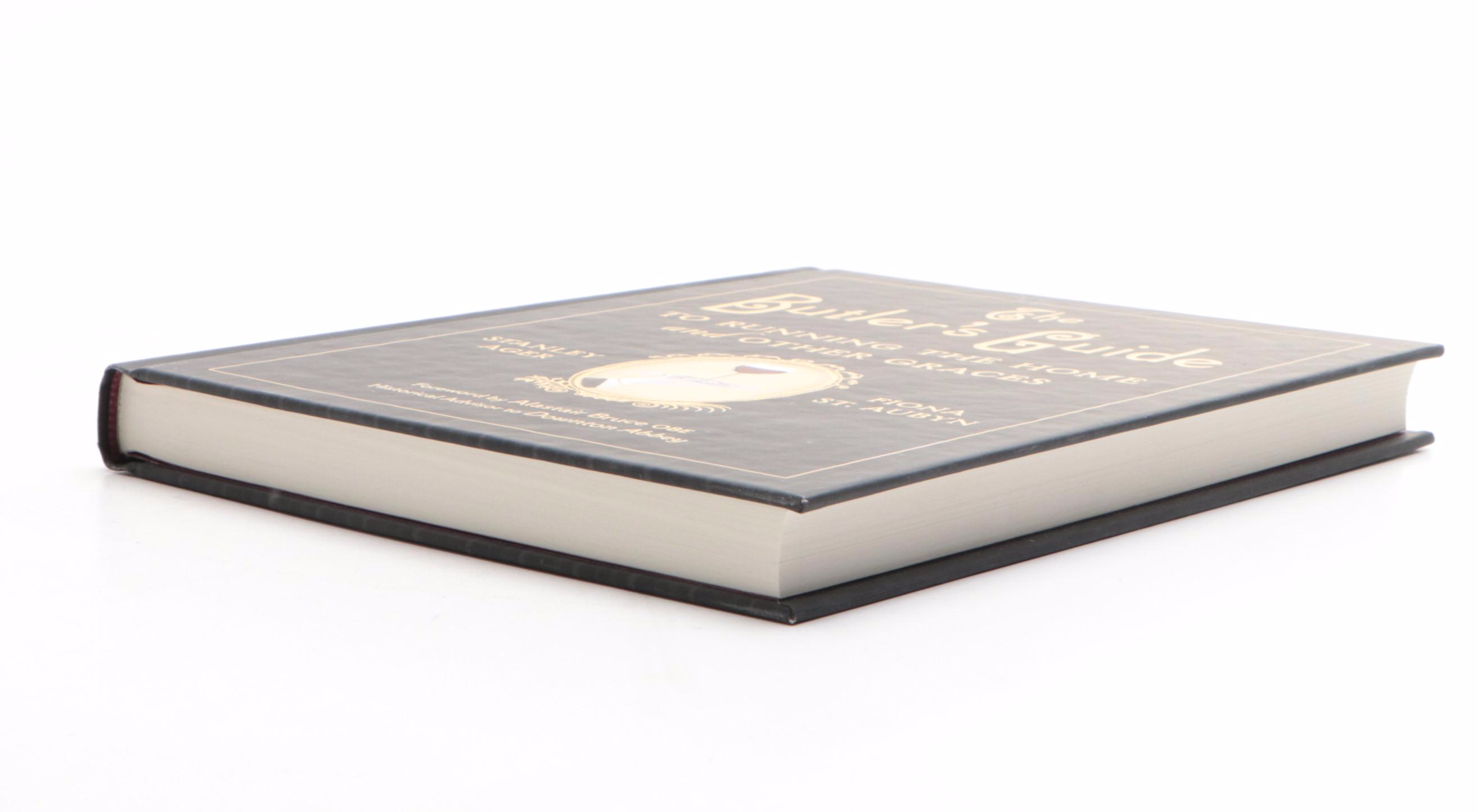 "The Butler's Guide to Running the Home" by Stanley Ager and Fiona St. Aubyn