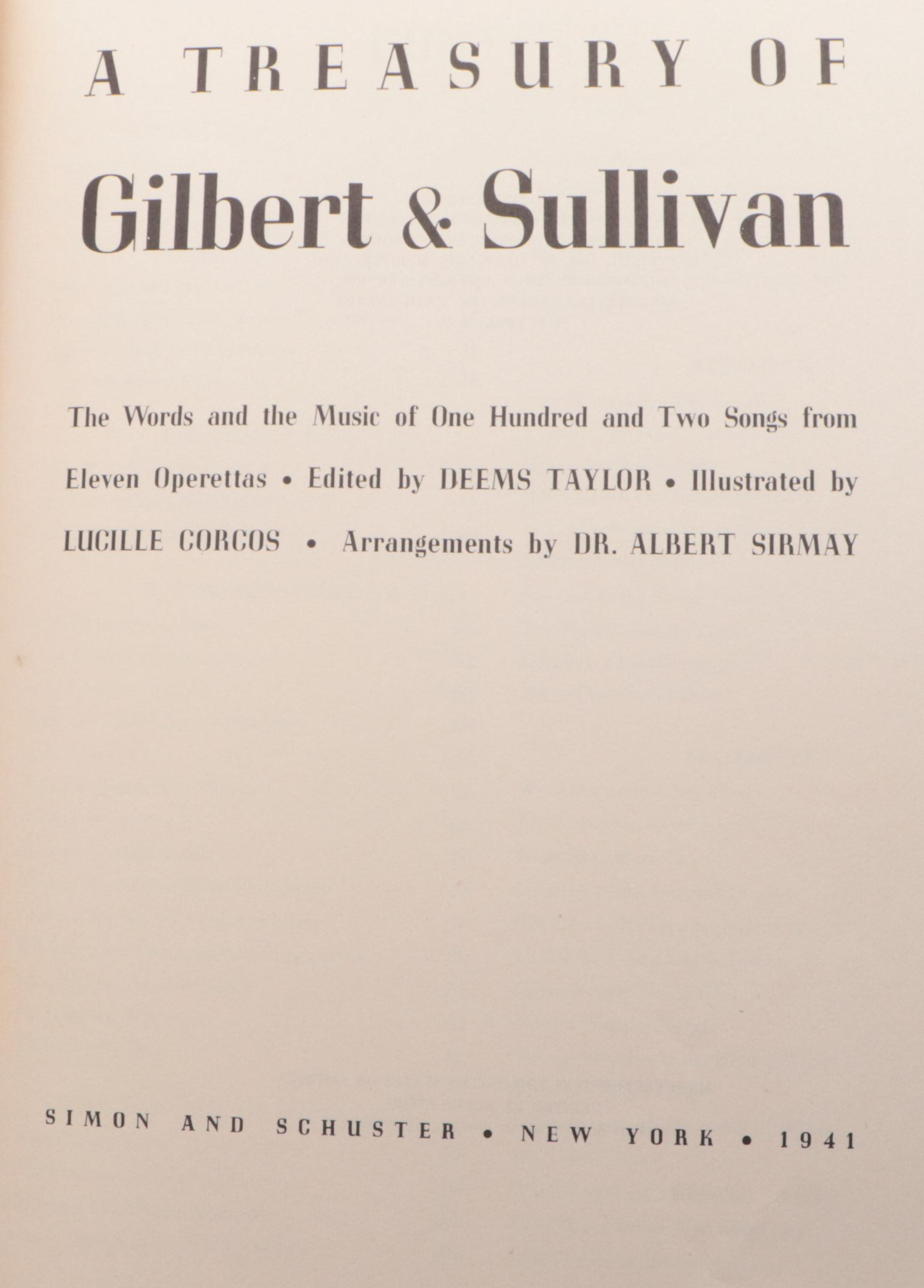 First Edition "A Treasury of Gilbert & Sullivan" Edited by Deems Taylor, 1941