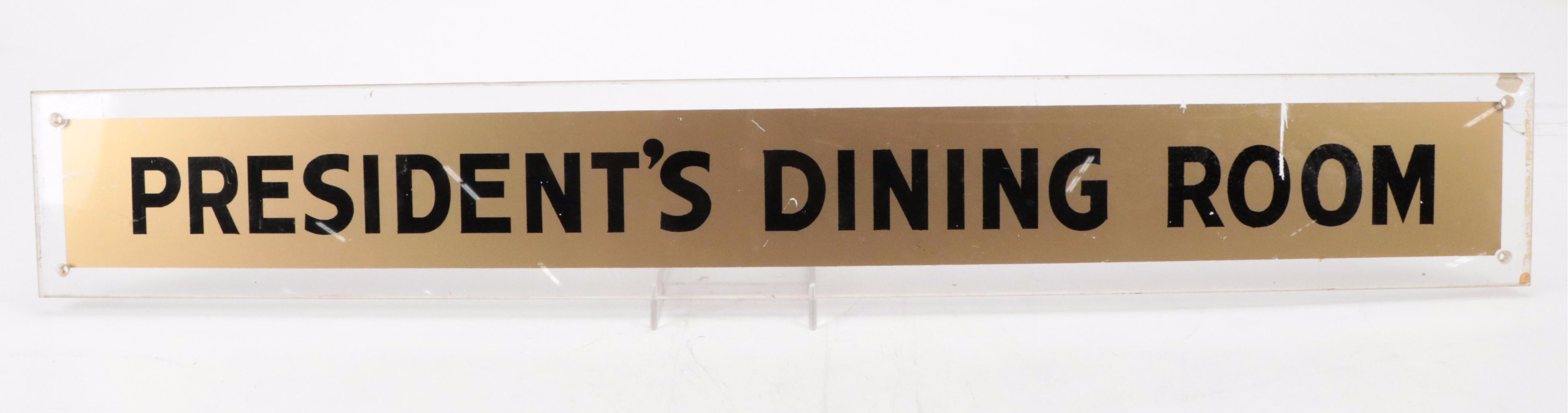 "President's Dining Room" and "19 Mill & West State Sts." Wall Signs