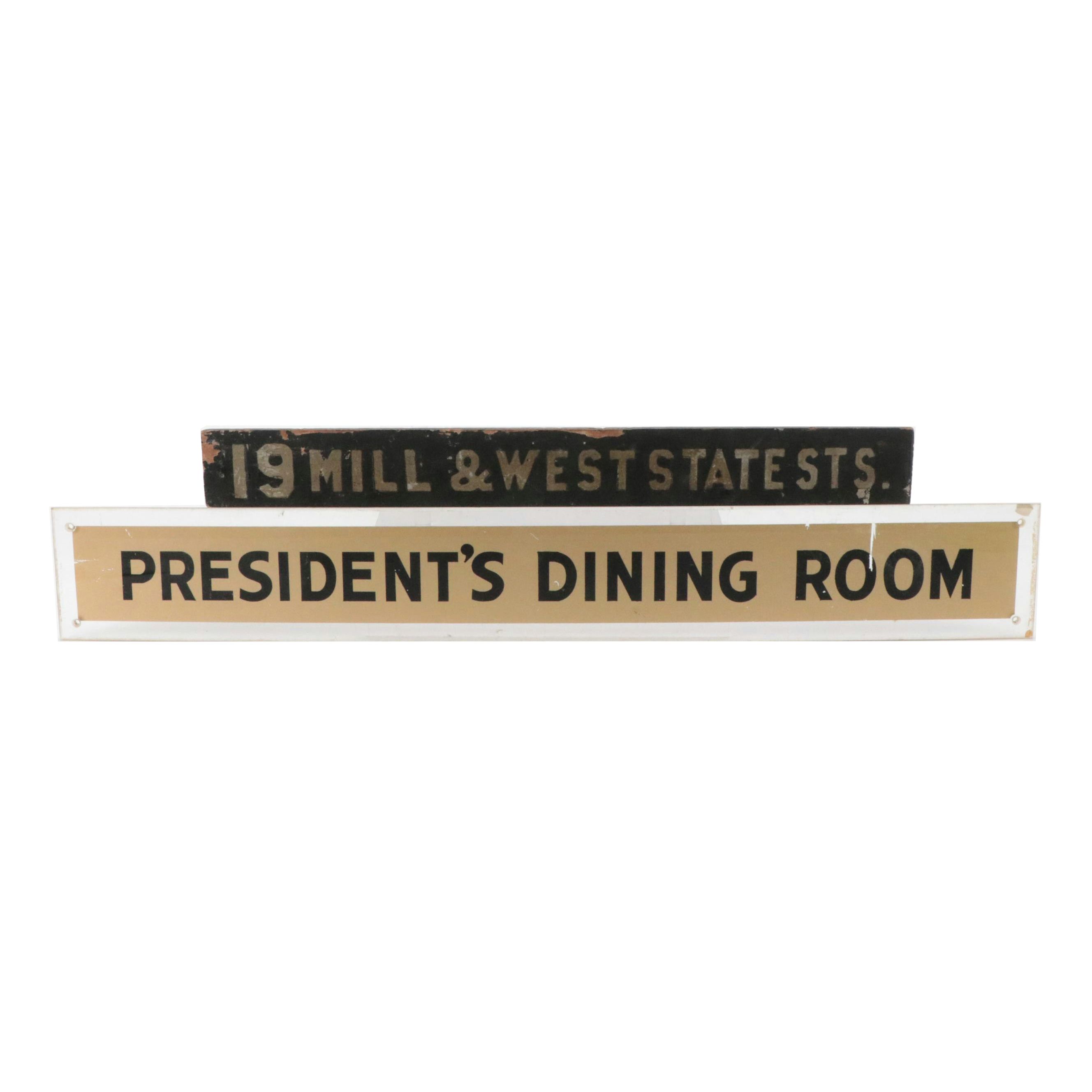 "President's Dining Room" and "19 Mill & West State Sts." Wall Signs