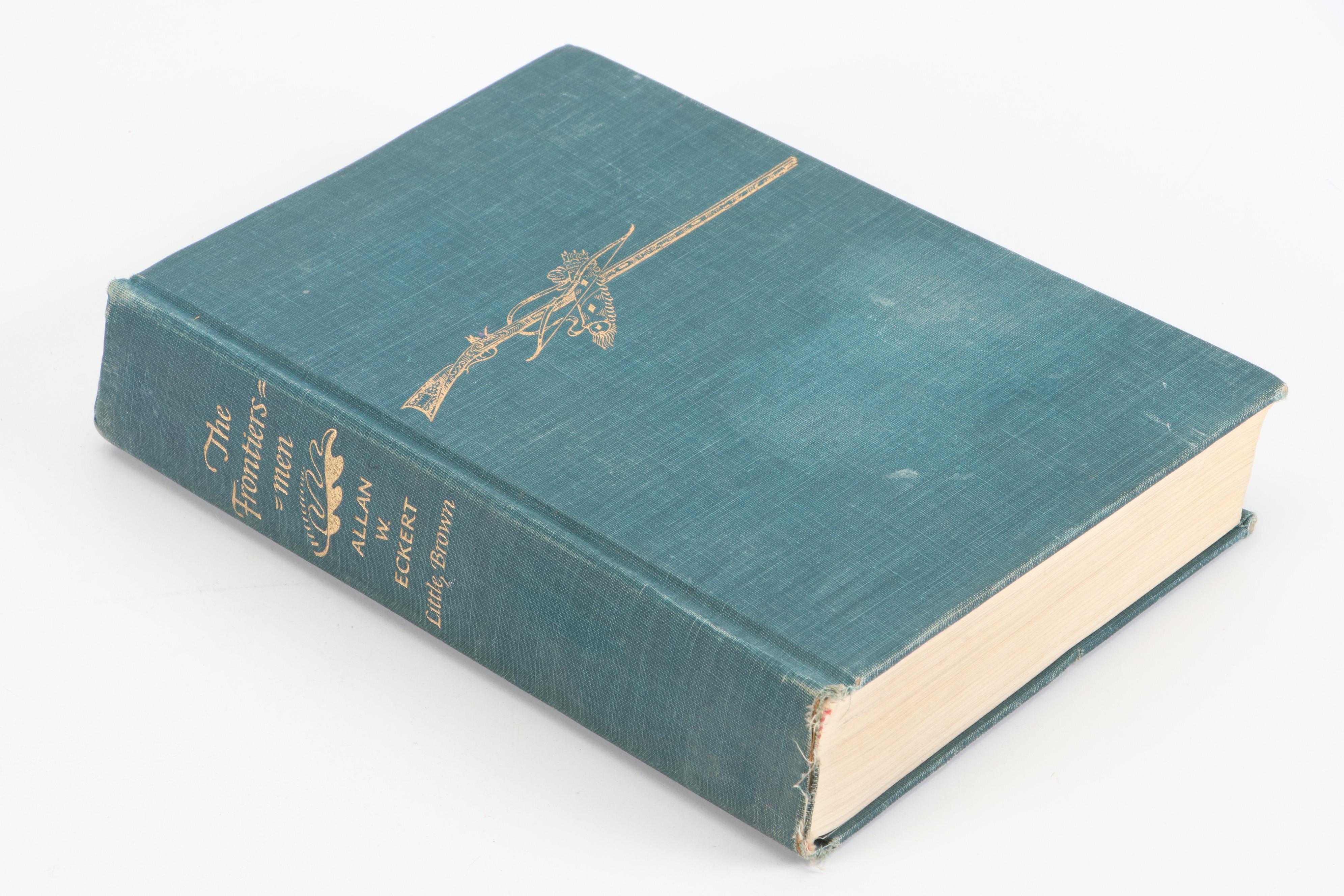 Second Printing "The Wilderness War" and "The Frontiersmen" by Allan W. Eckert