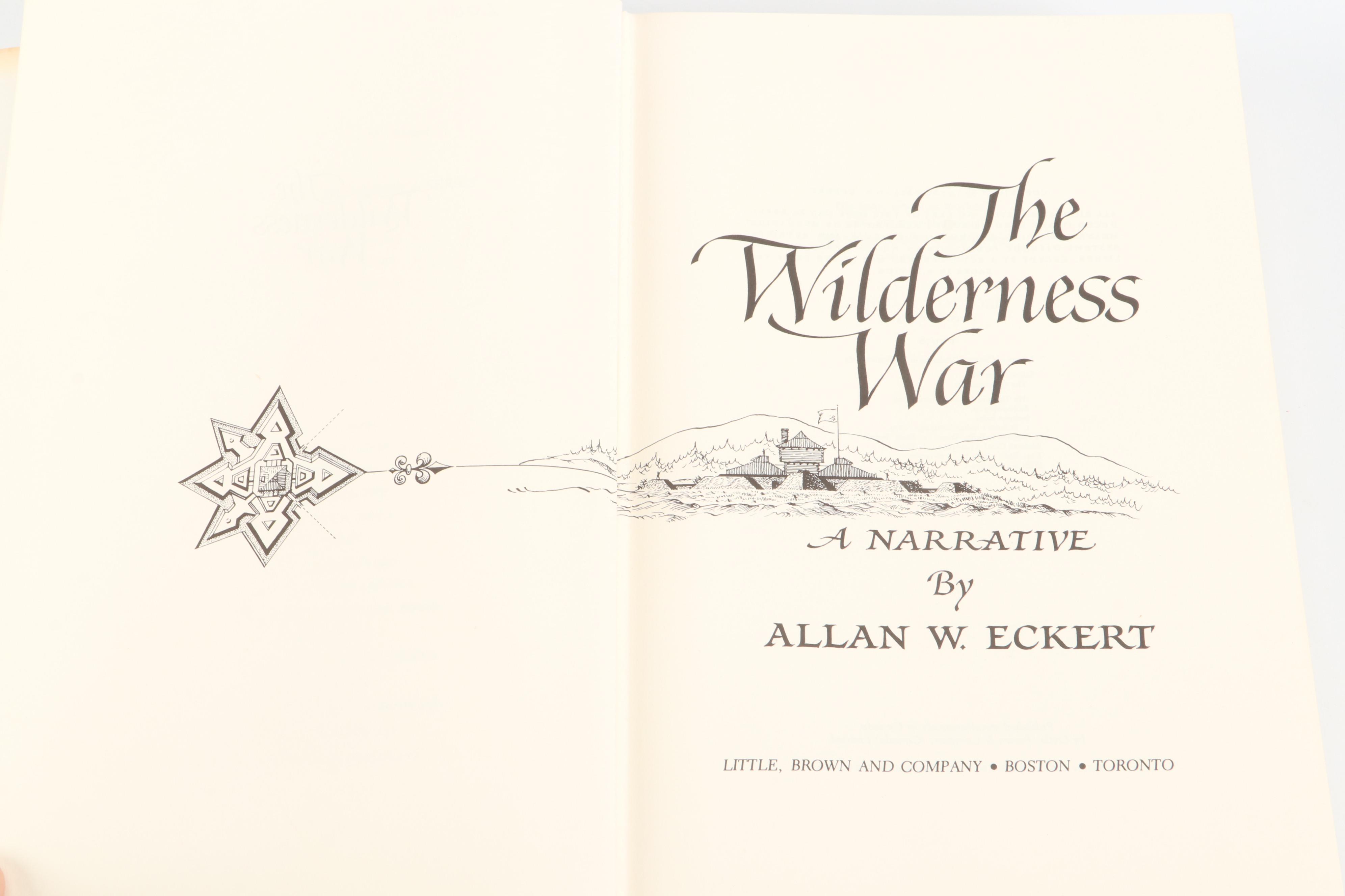 Second Printing "The Wilderness War" and "The Frontiersmen" by Allan W. Eckert