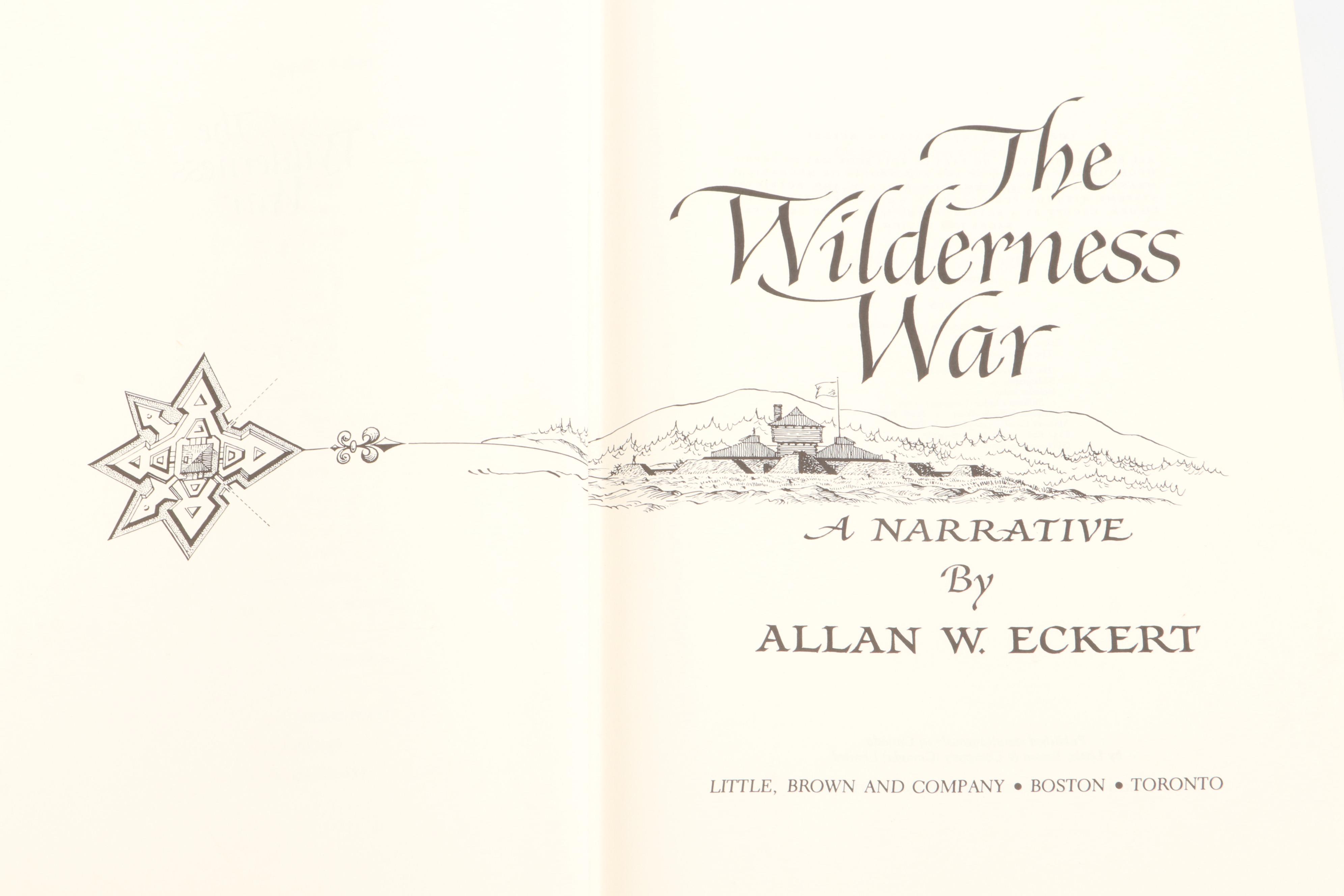 Second Printing "The Wilderness War" and "The Frontiersmen" by Allan W. Eckert