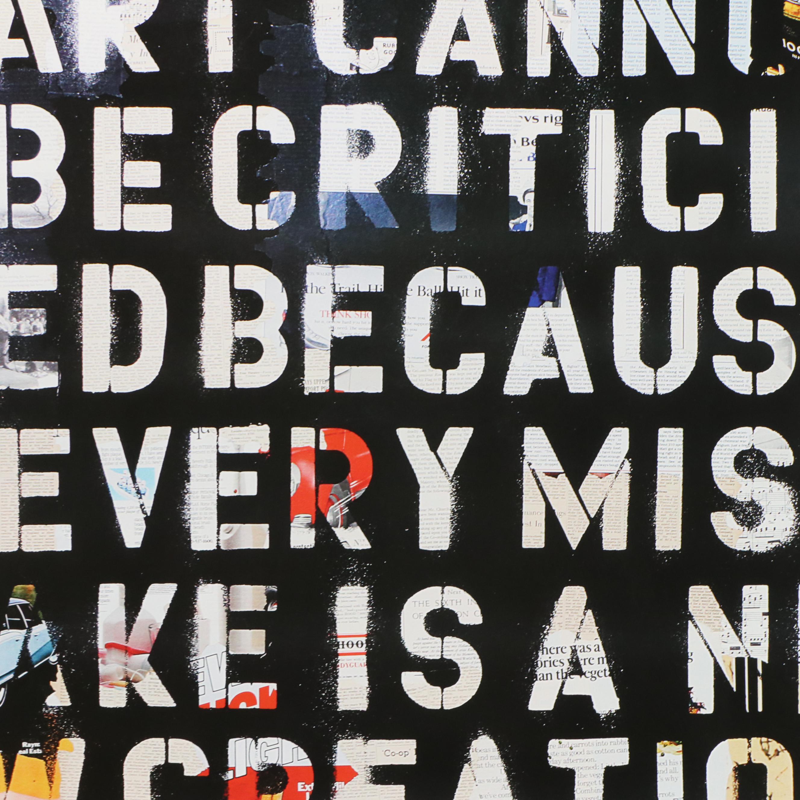 Mr. Brainwash Offset Lithograph "Art Cannot Be Criticized," 21st Century