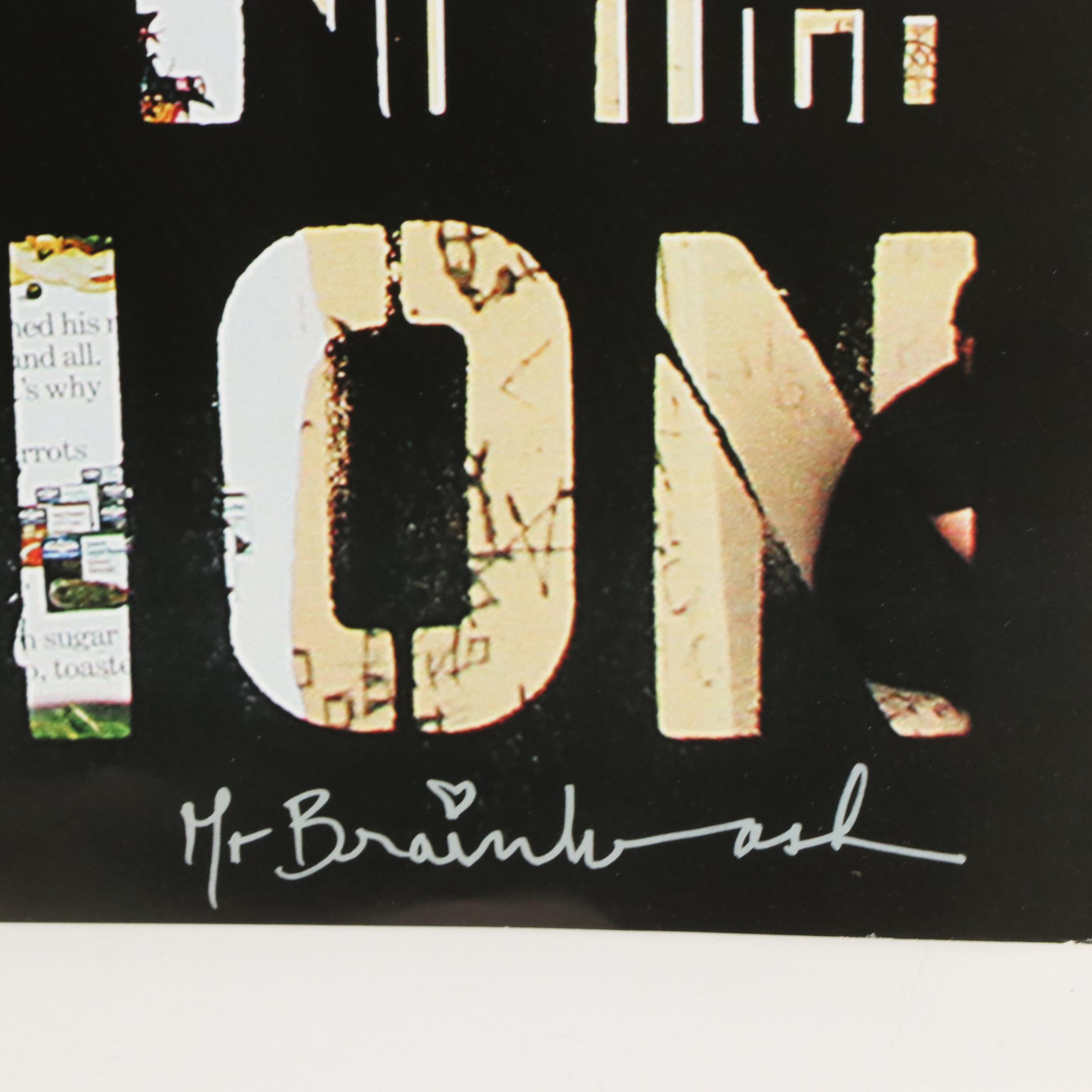 Mr. Brainwash Offset Lithograph "Art Cannot Be Criticized," 21st Century