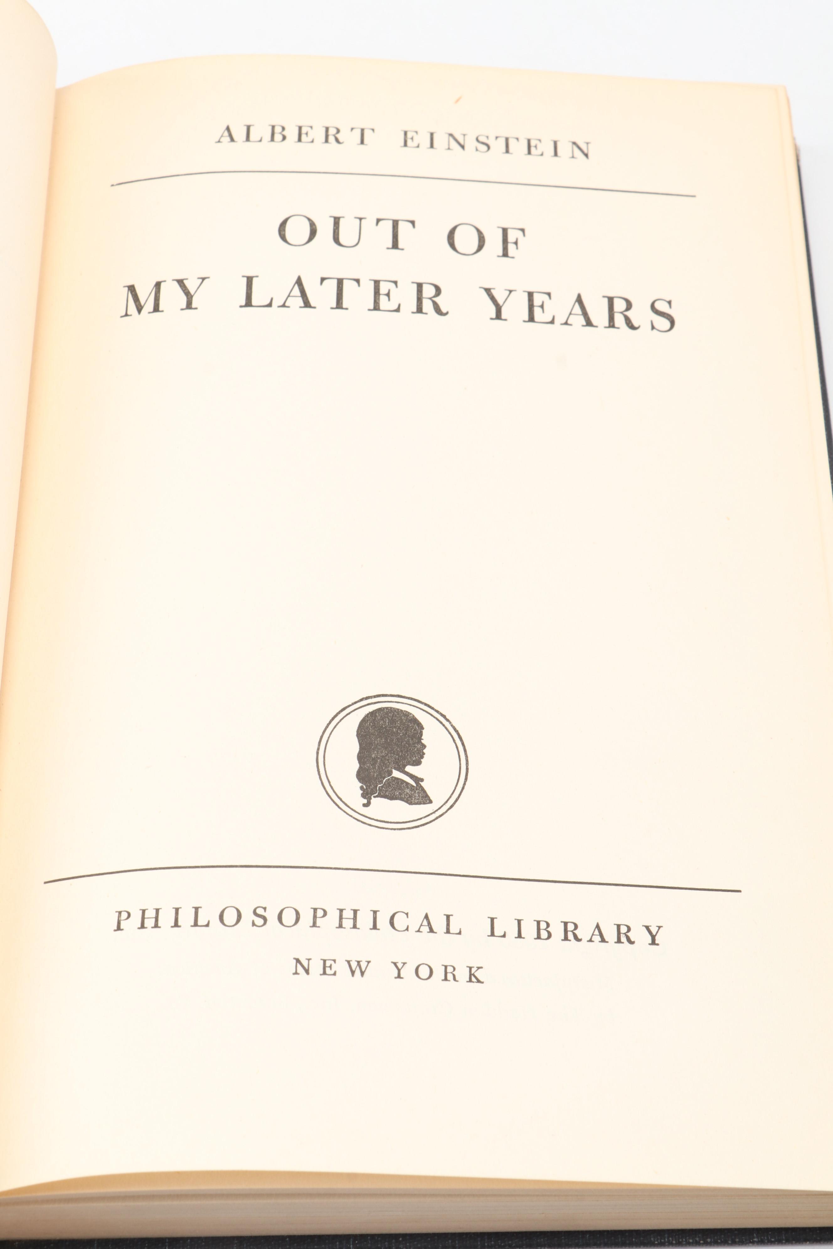 First Edition "Out of My Later Years" by Albert Einstein, 1950