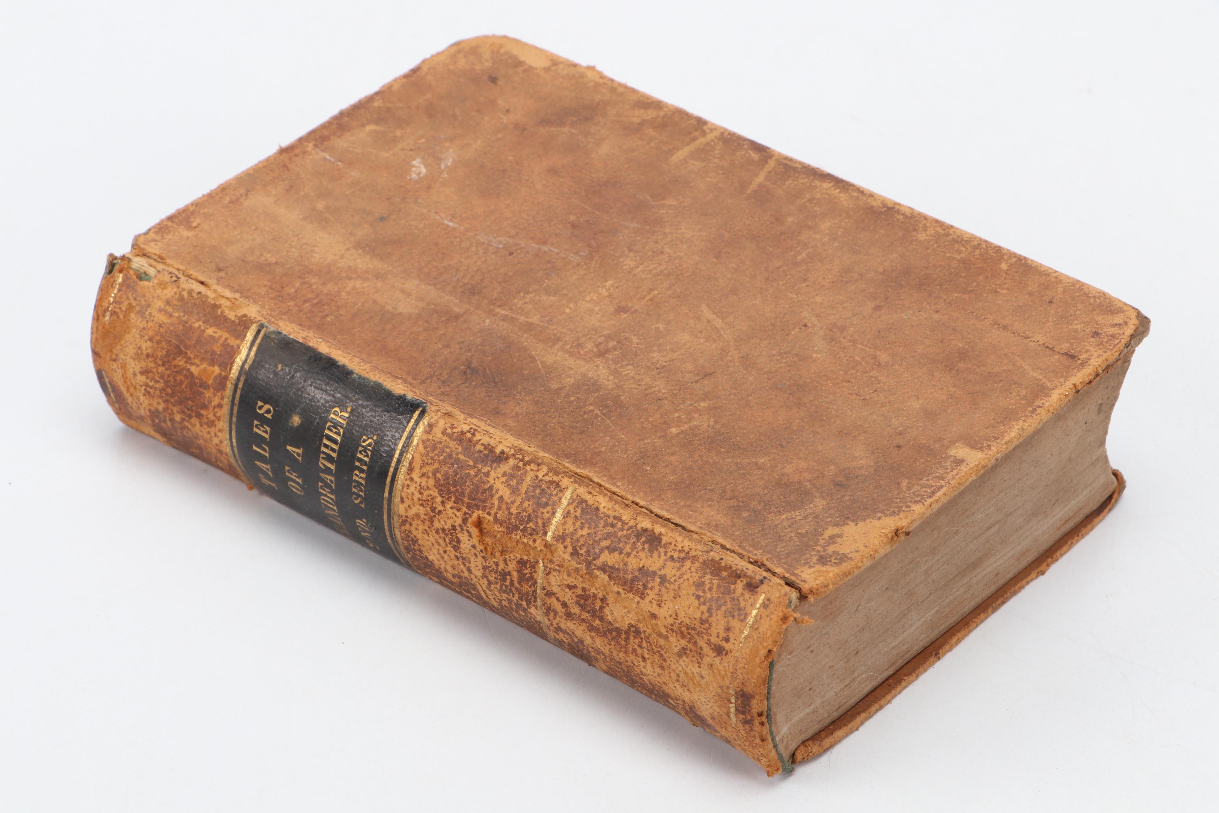 First and Second Series "Tales of a Grandfather" by Sir Walter Scott