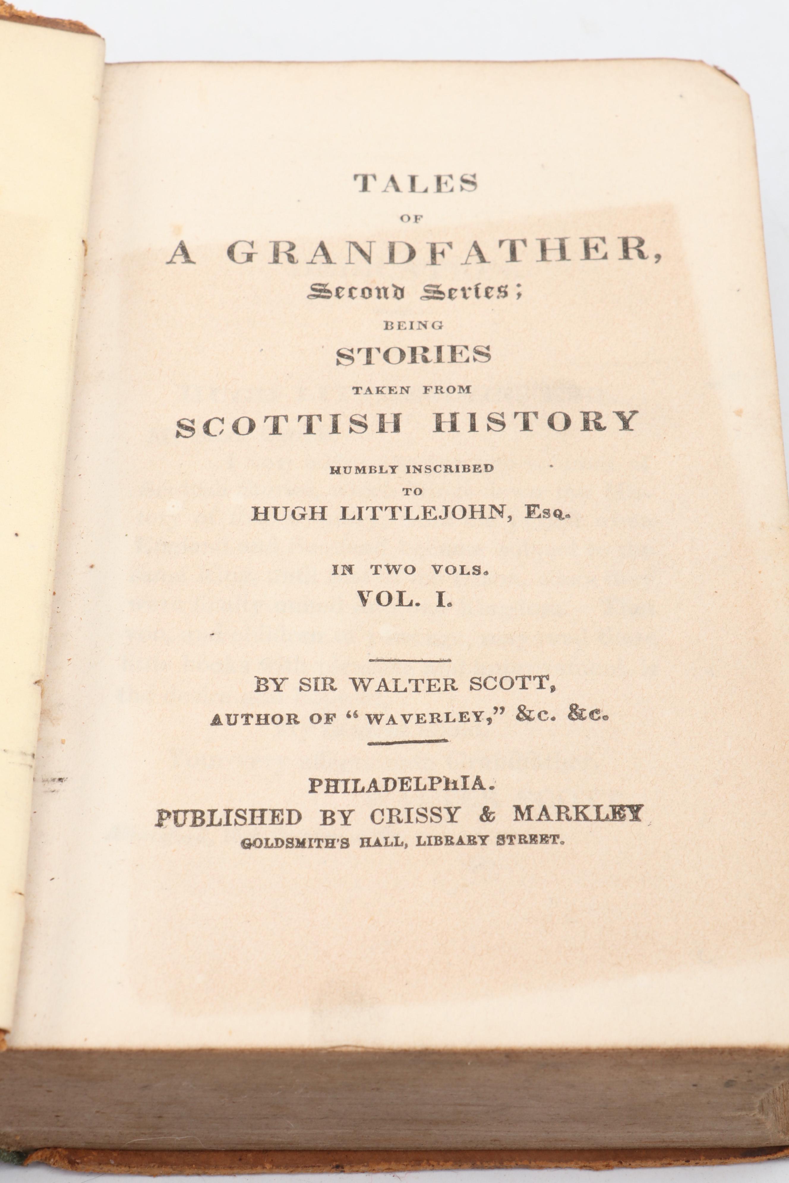 First and Second Series "Tales of a Grandfather" by Sir Walter Scott