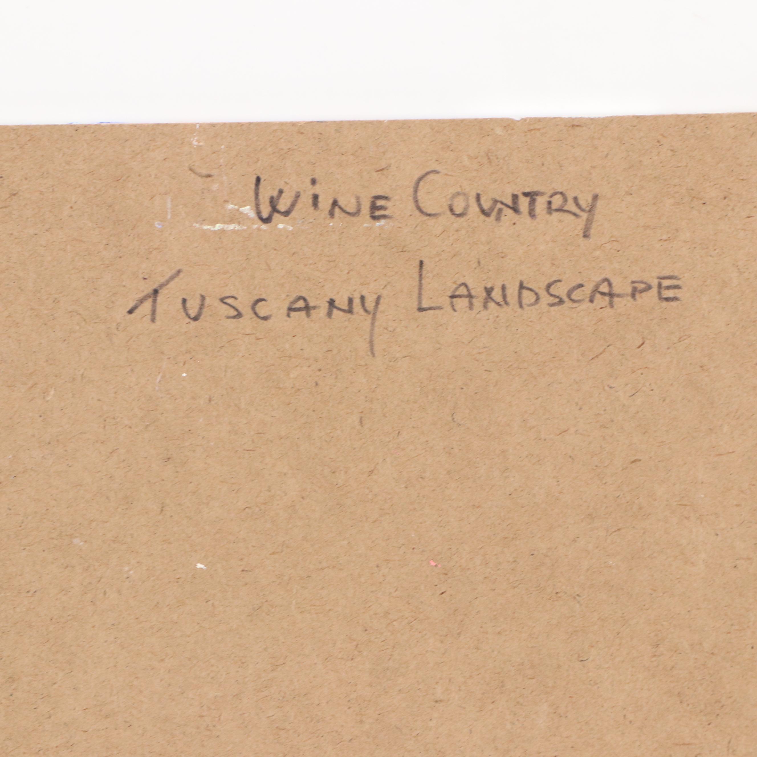 Nino Pippa Oil Painting "Wine Country Tuscany Landscape," 2018