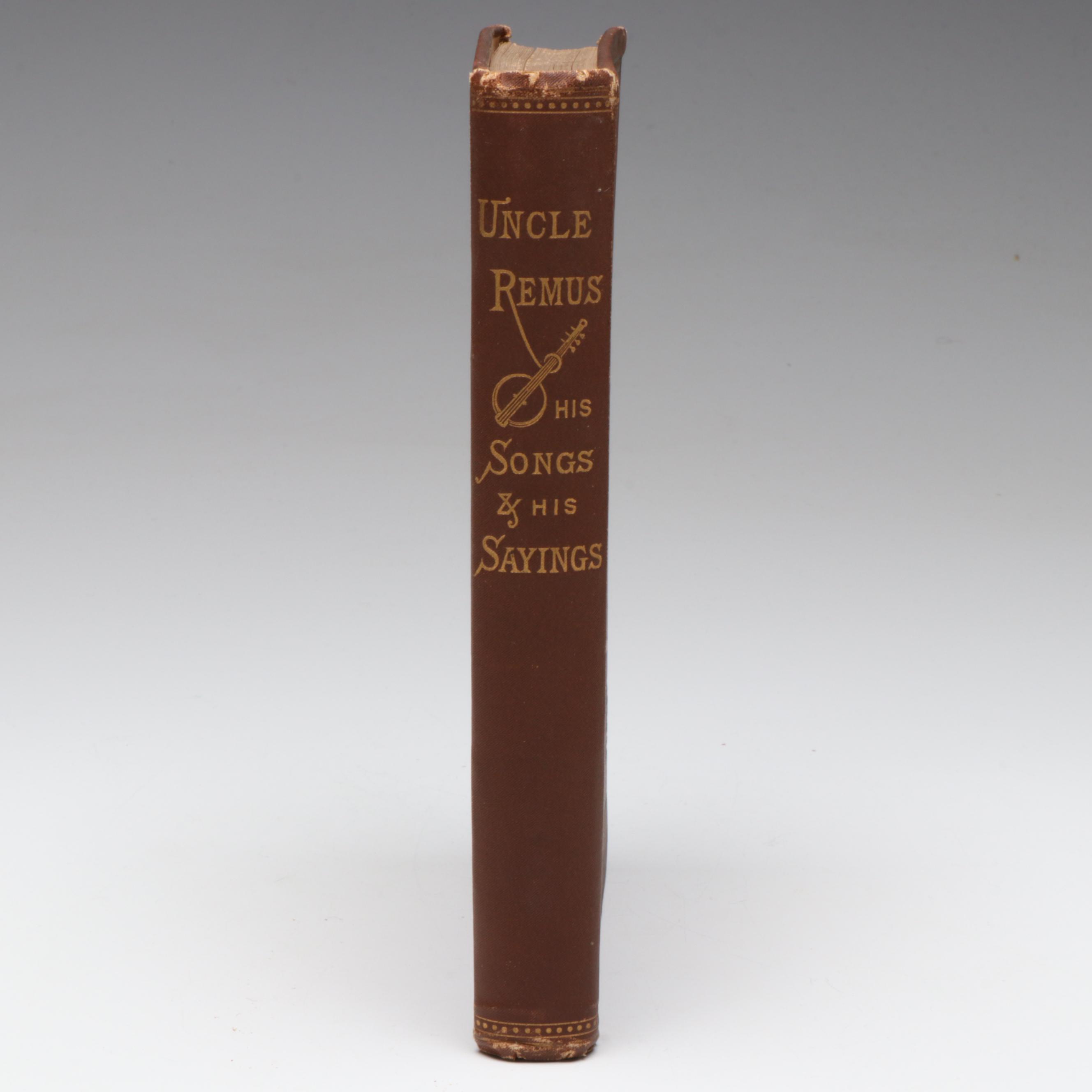 First Edition, Second Issue "Uncle Remus: His Songs and His Sayings" by Harris