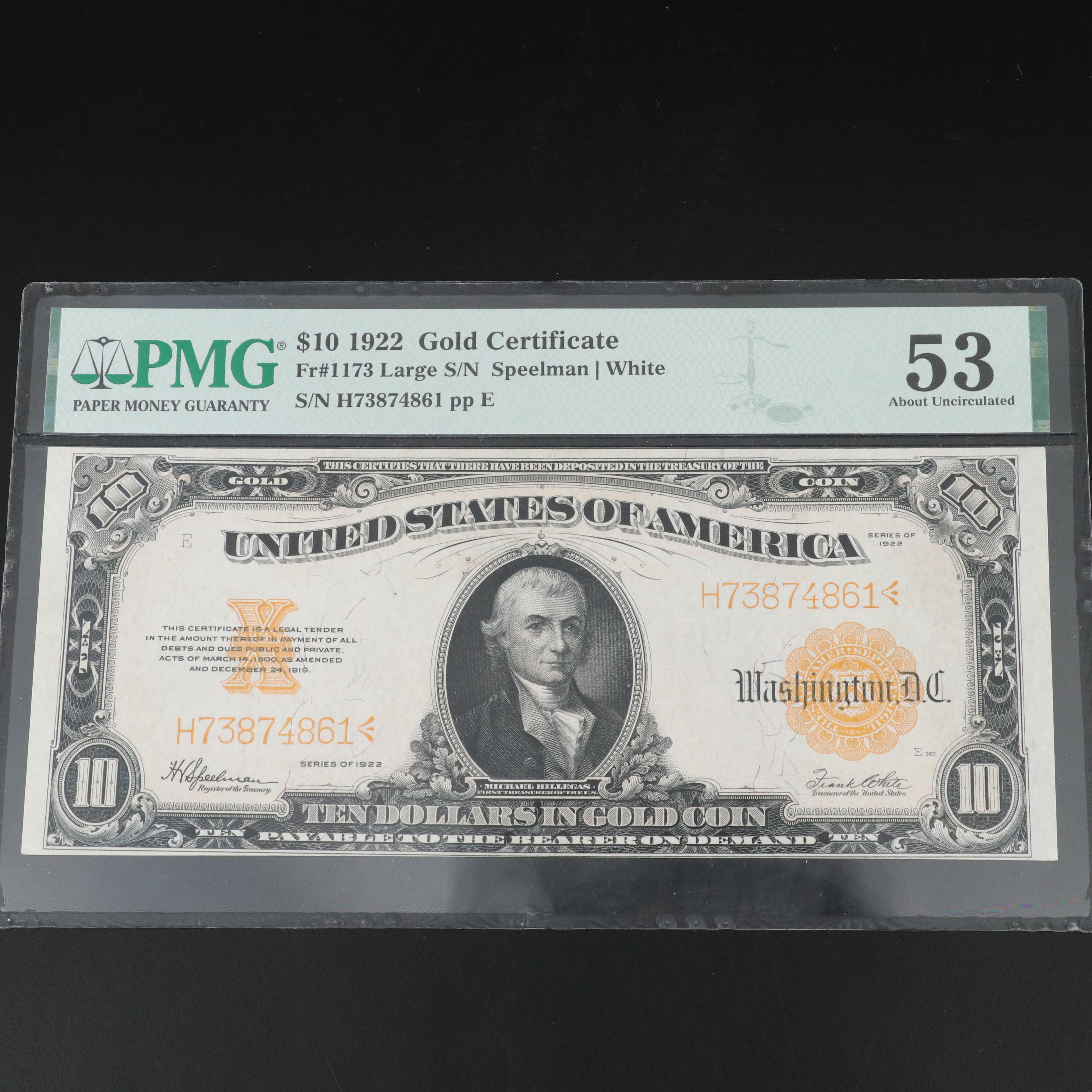 PMG AU 53 1922 $10 Large Size United States Gold Certificate