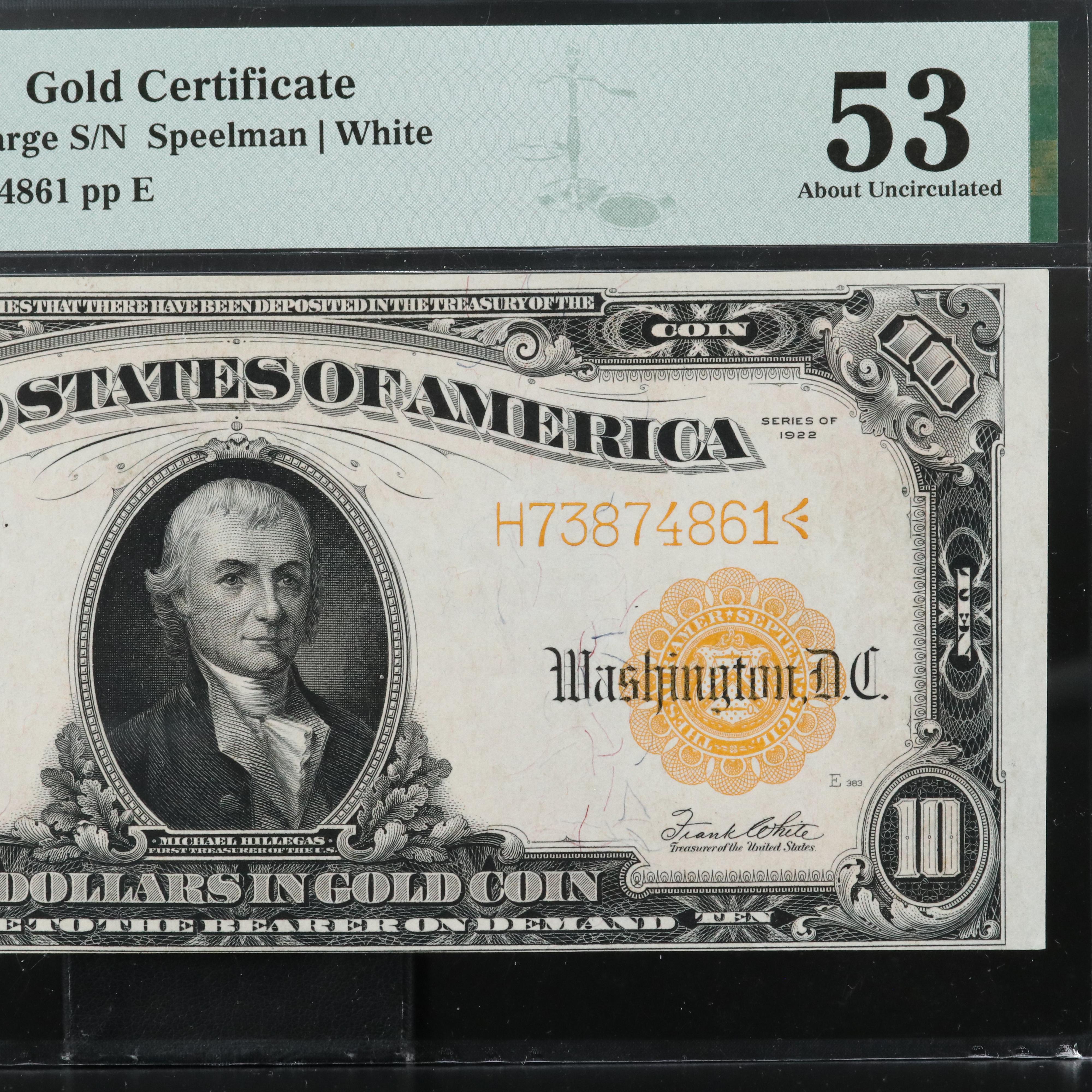 PMG AU 53 1922 $10 Large Size United States Gold Certificate