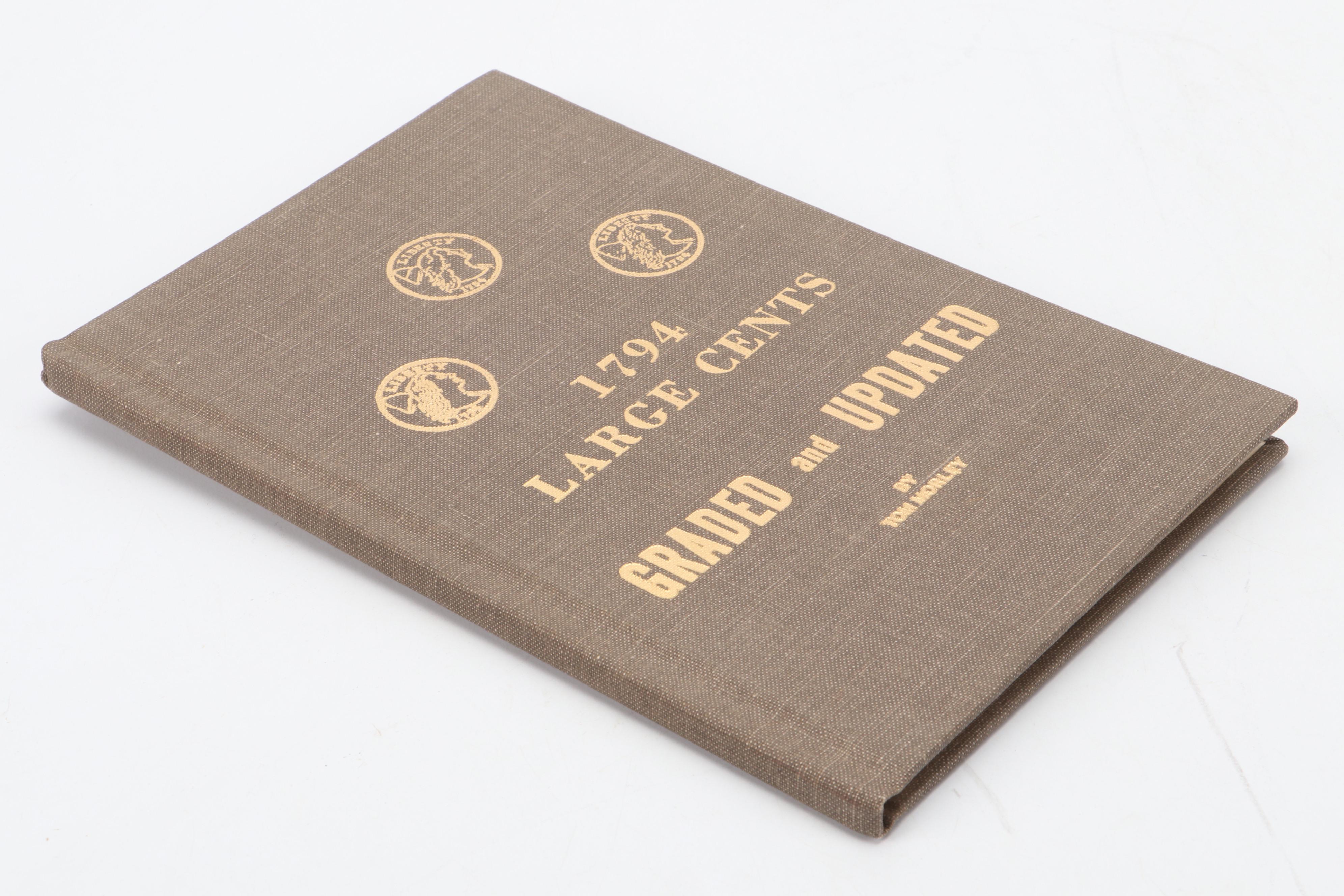 "Penny Whimsy," "1794 Large Cents Graded," and More Collecting Reference Books