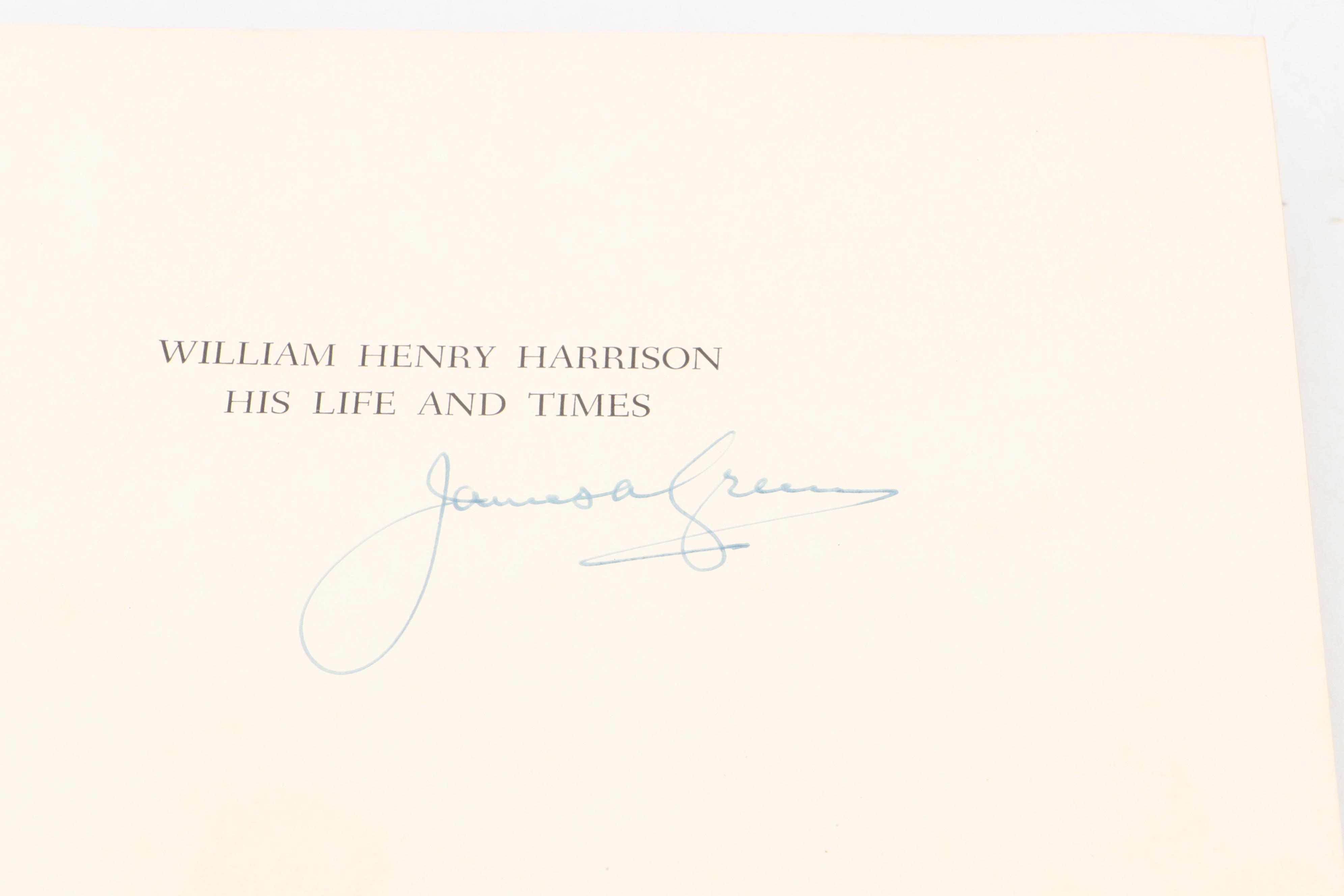 Signed "William Henry Harrison" by James A. Green and More Nonfiction Books