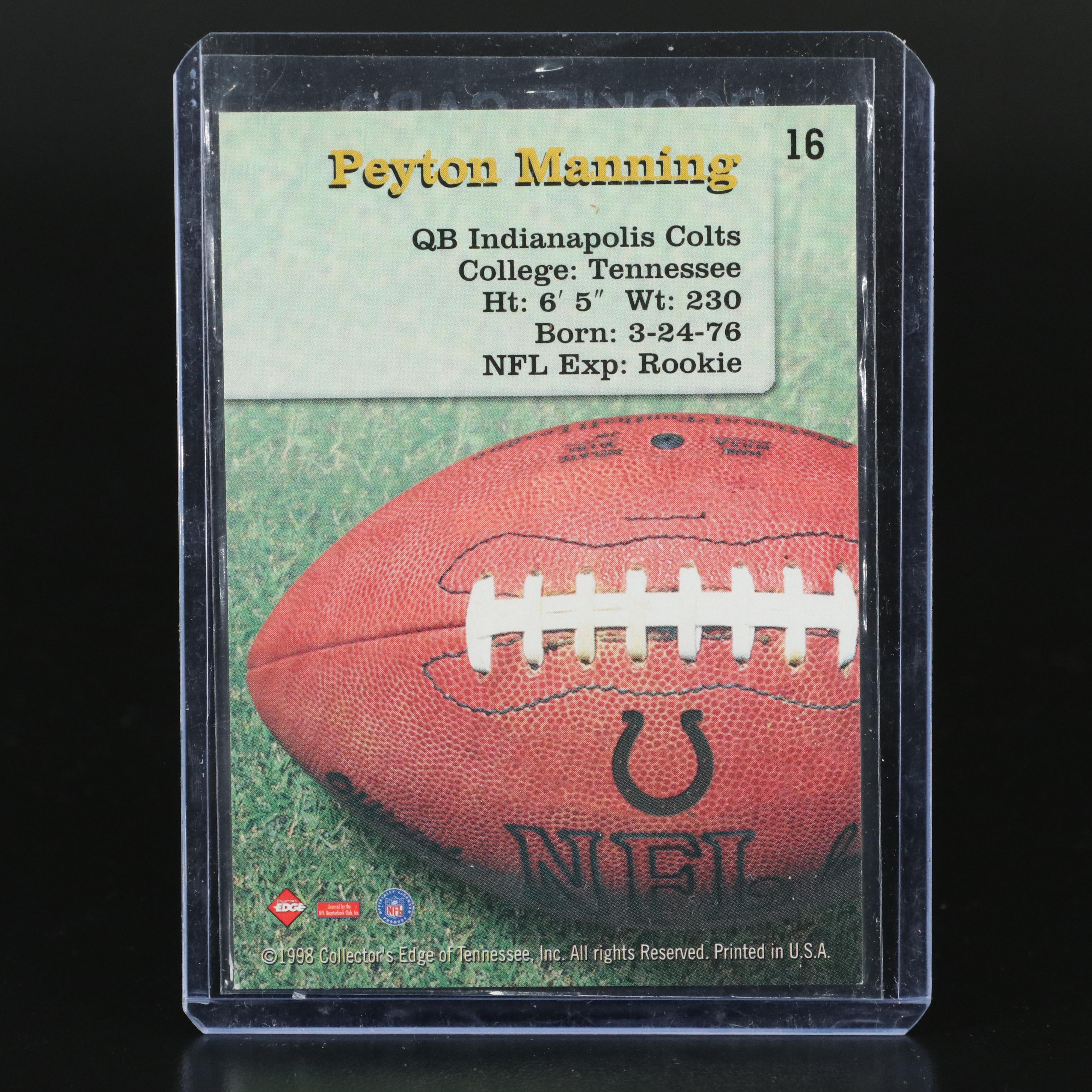 1998 Peyton Manning Rookie Cards Featuring Collector's Edge Relic Card and More