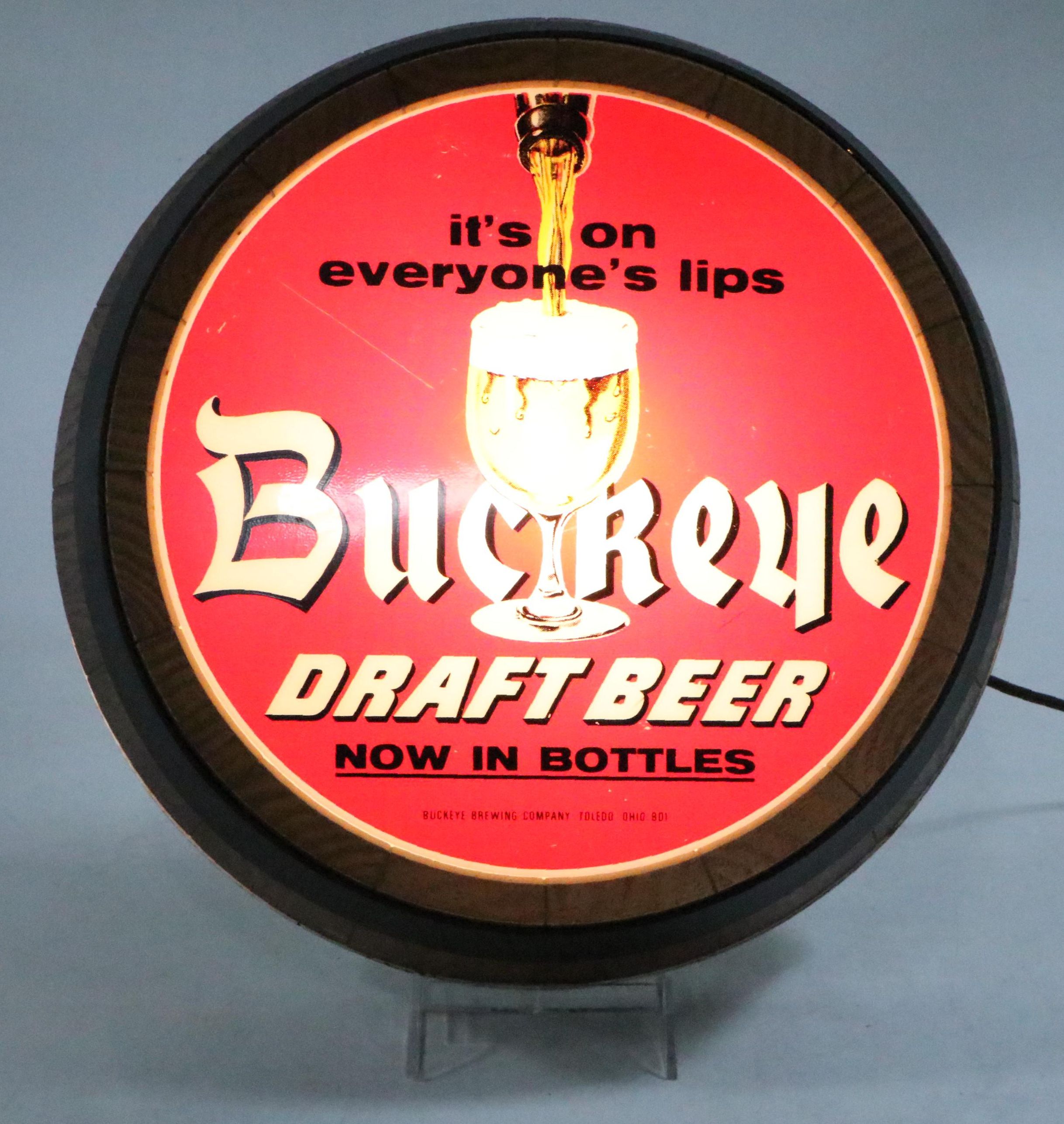 Buckeye Draft Beer "It's on Everyone's Lips" Illuminated Advertising Sign