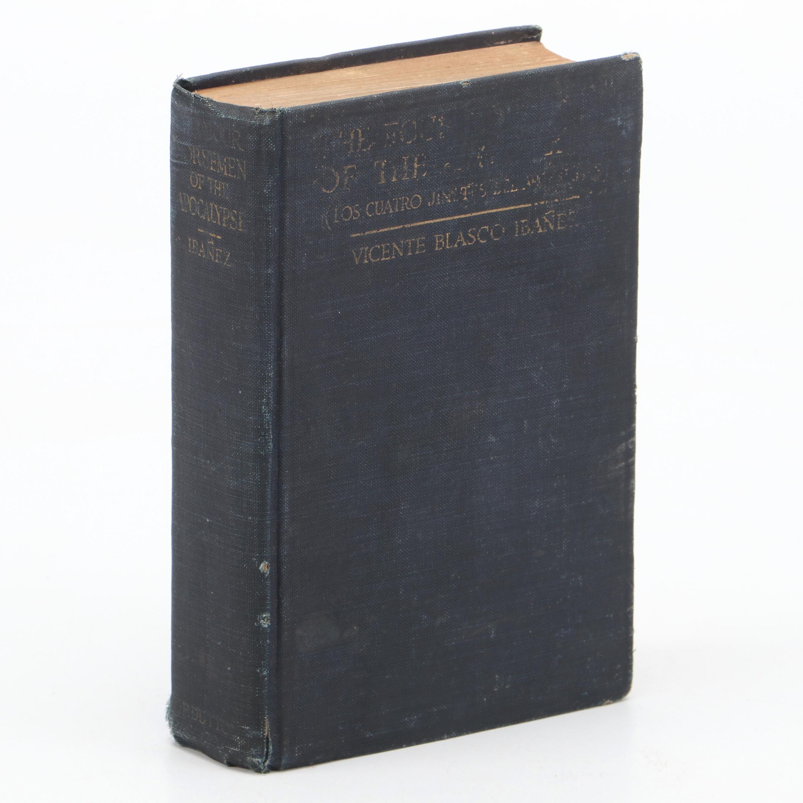 First American Edition "The Four Horsemen of the Apocalypse" by Vicente Ibáñez