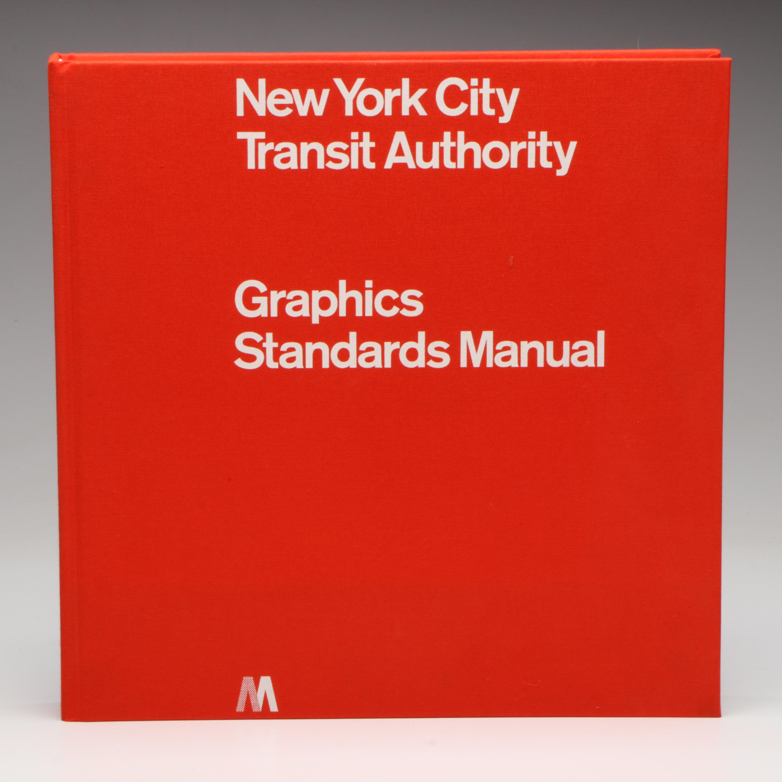 "New York City Transit Authority Graphics Standard Manual," 1970