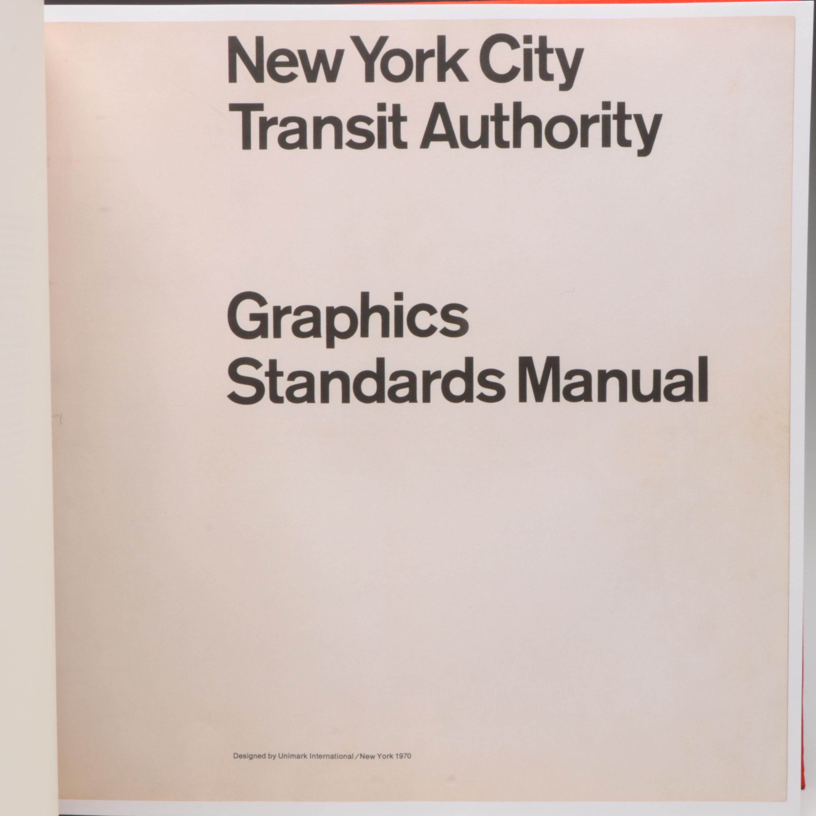 "New York City Transit Authority Graphics Standard Manual," 1970