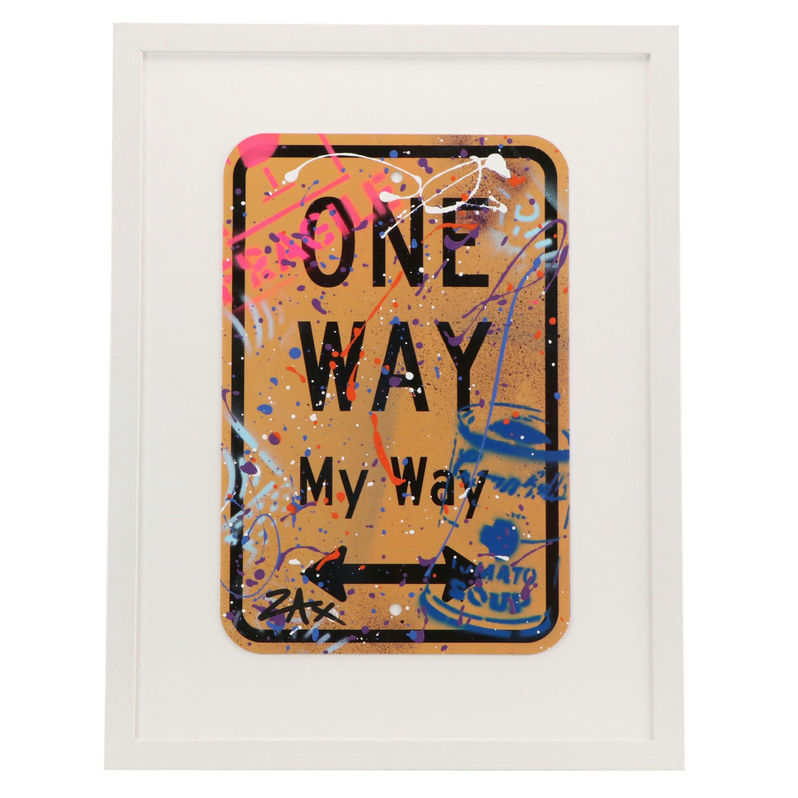 E.M. Zax Hand-Painted "One Way My Way" Sign, 2023
