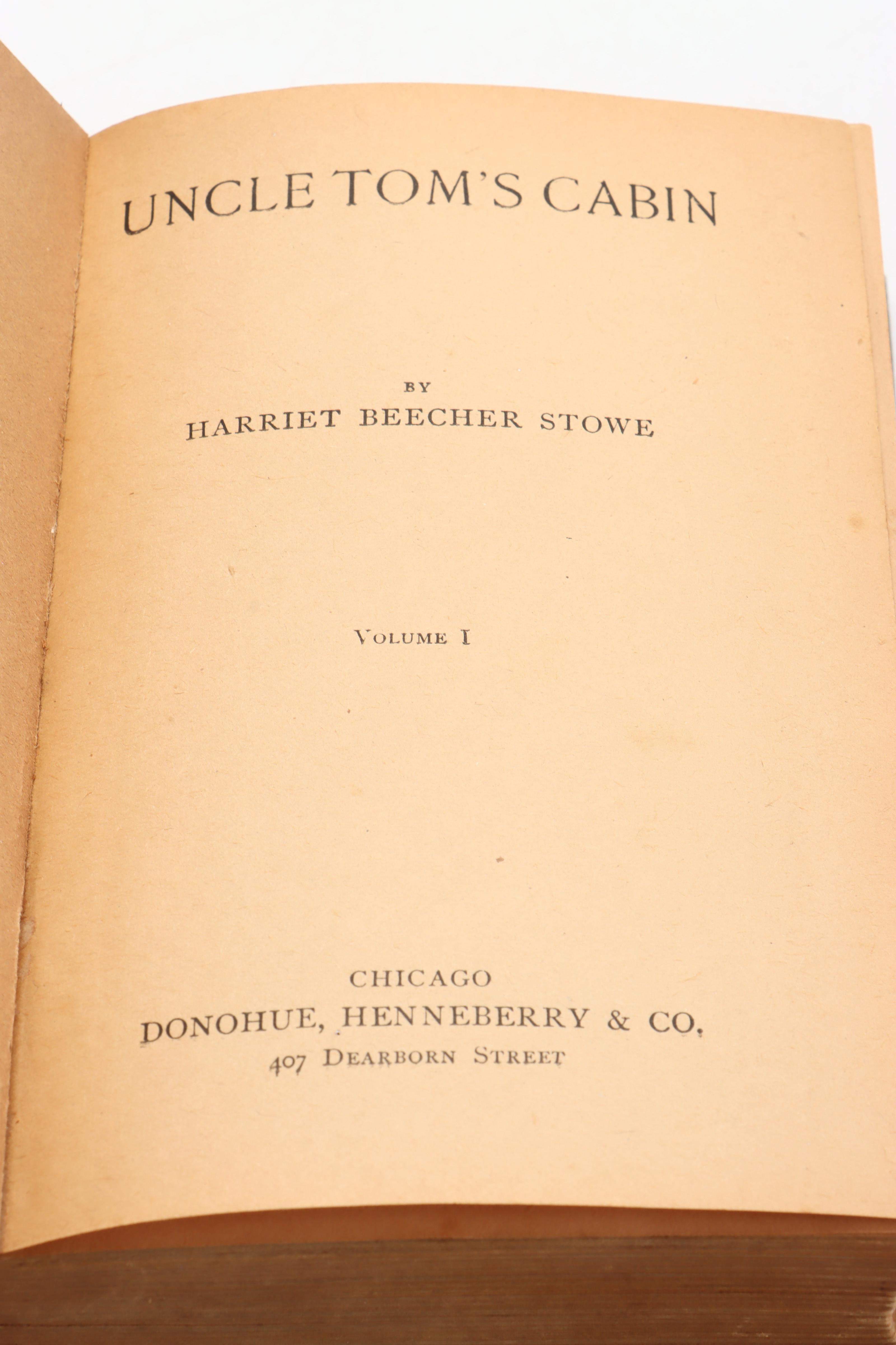 "Uncle Tom's Cabin" Volume I by Harriet Beecher Stowe and More