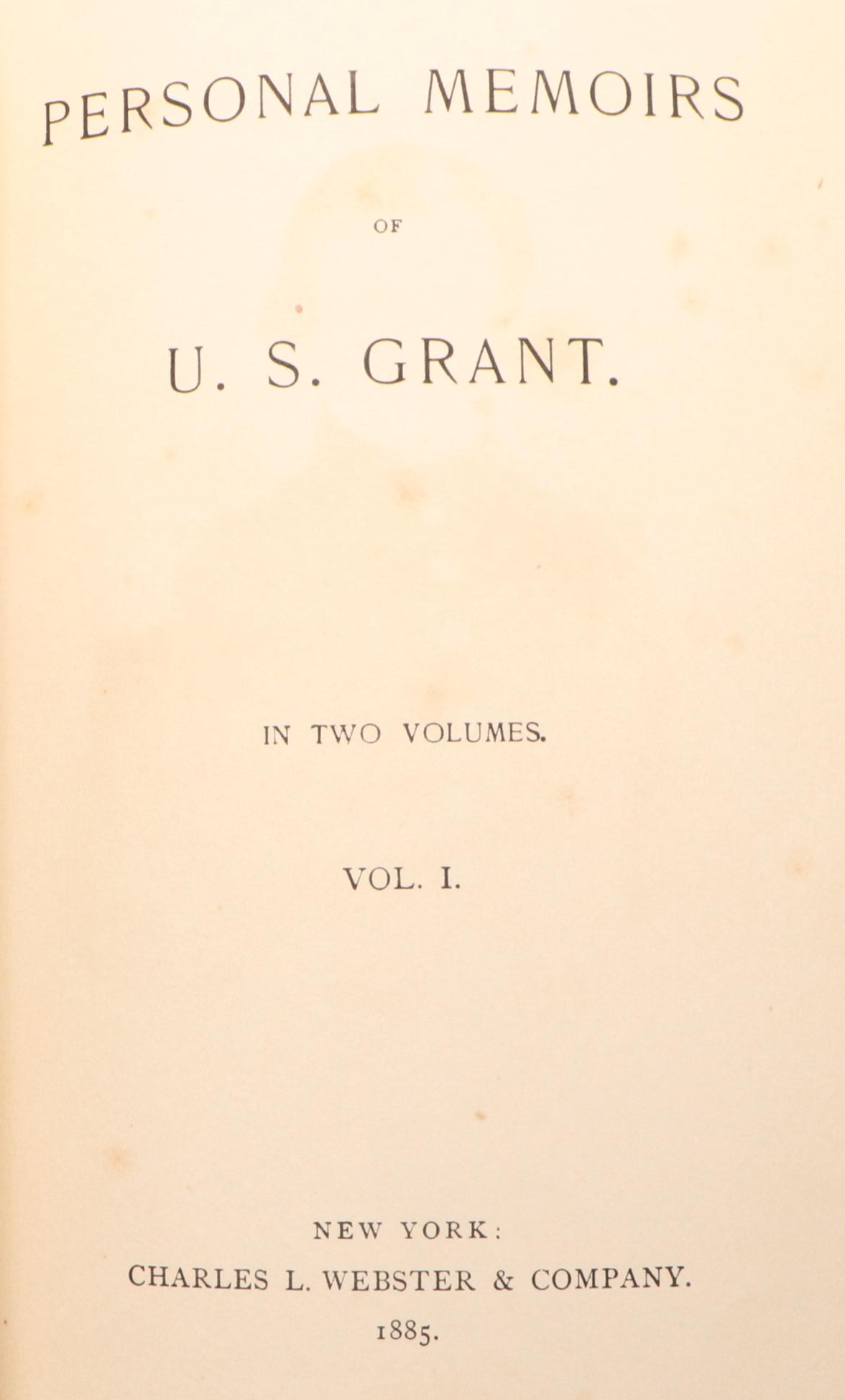 First Edition "Personal Memoirs of U. S. Grant" Two-Volume Set, 1885–1886