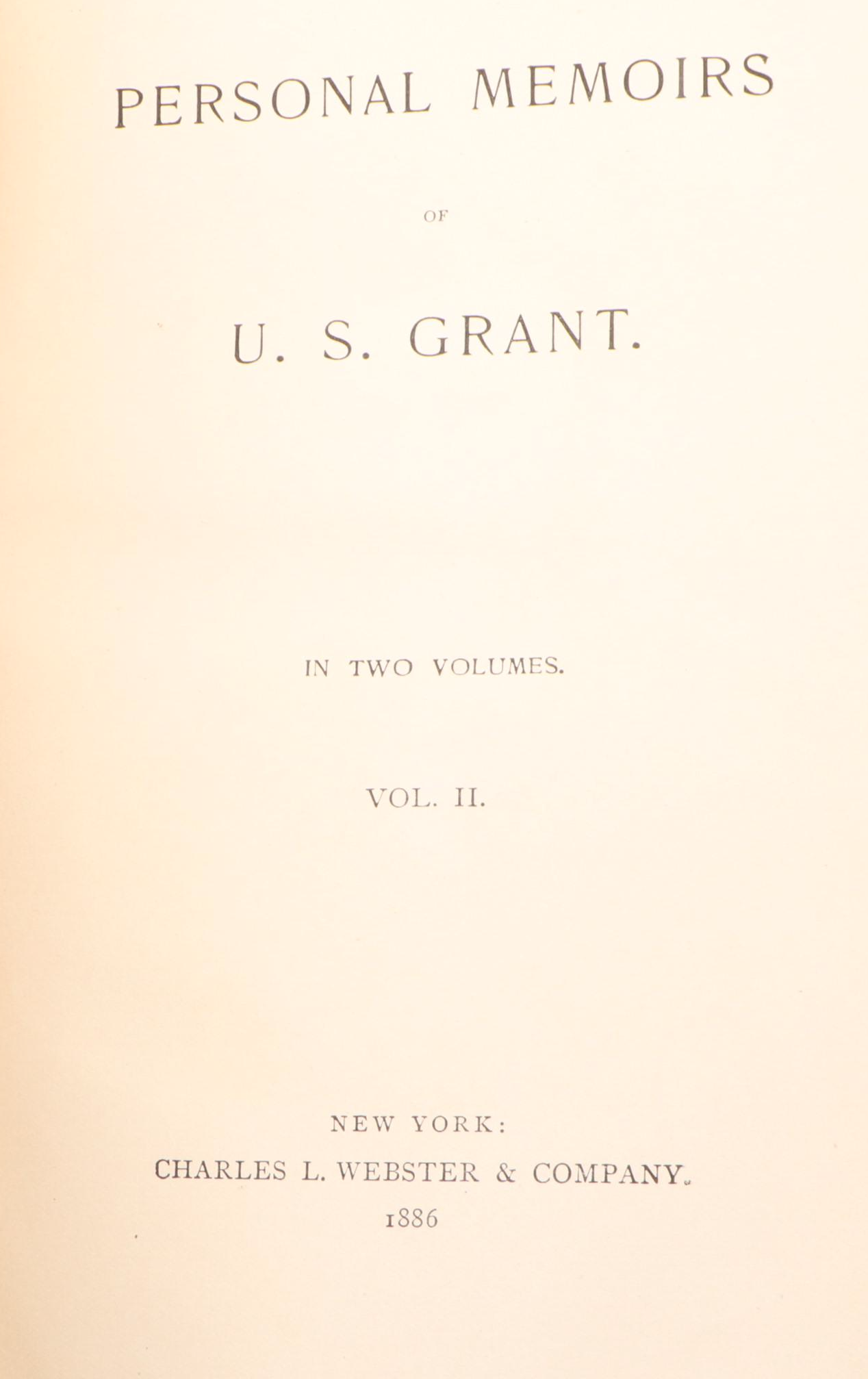 First Edition "Personal Memoirs of U. S. Grant" Two-Volume Set, 1885–1886