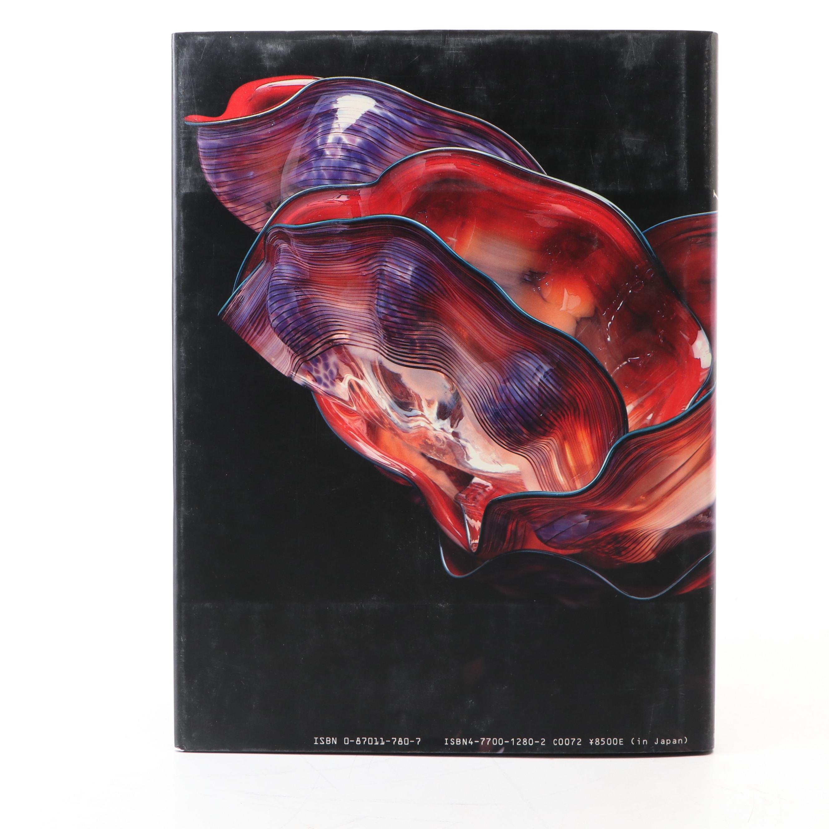 Signed First Edition "Chihuly: Color, Glass and Form" by Dale Chihuly, 1986