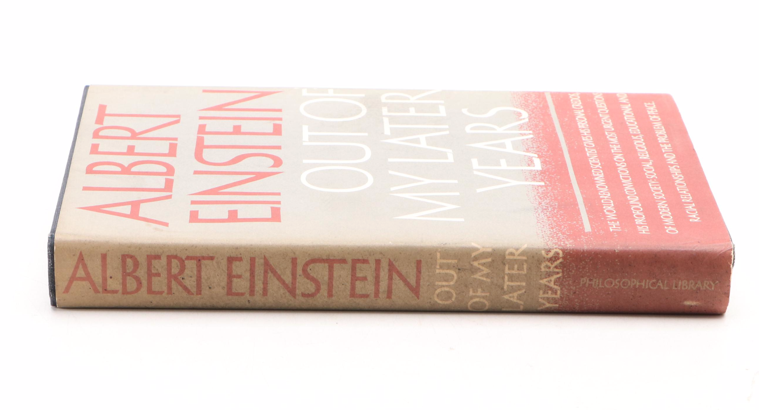 First Edition "Out of My Later Years" by Albert Einstein, 1950