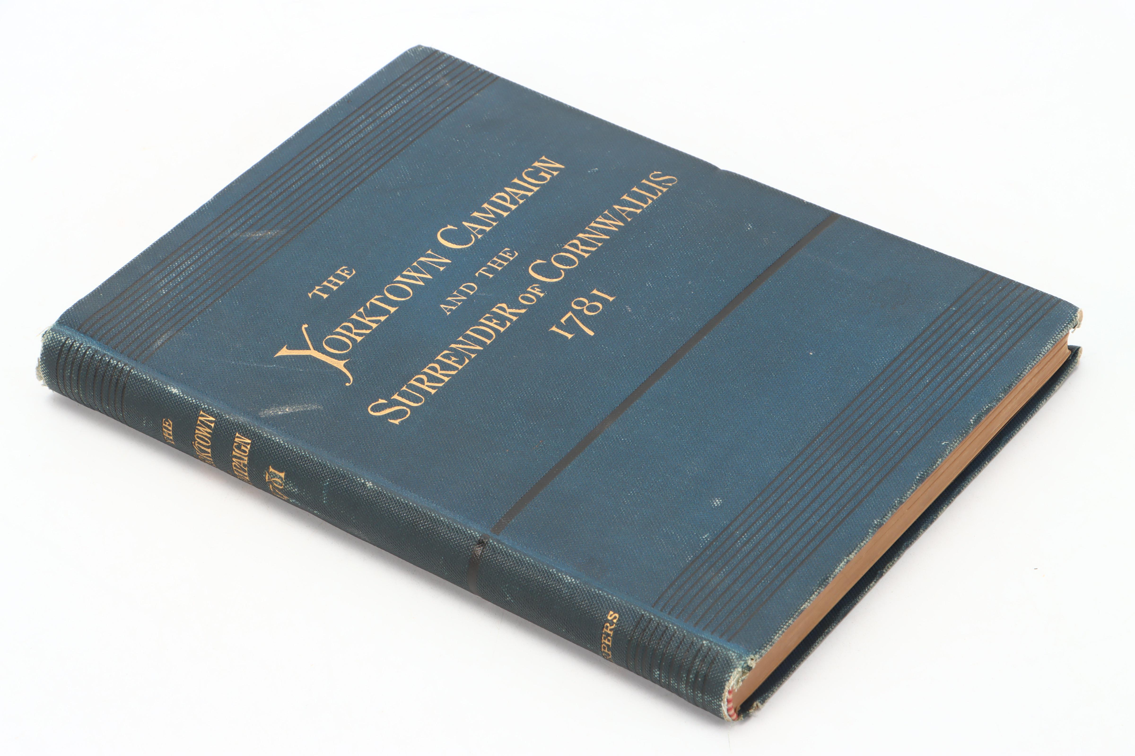 First Edition "The Yorktown Campaign" by Henry P. Johnston, 1881